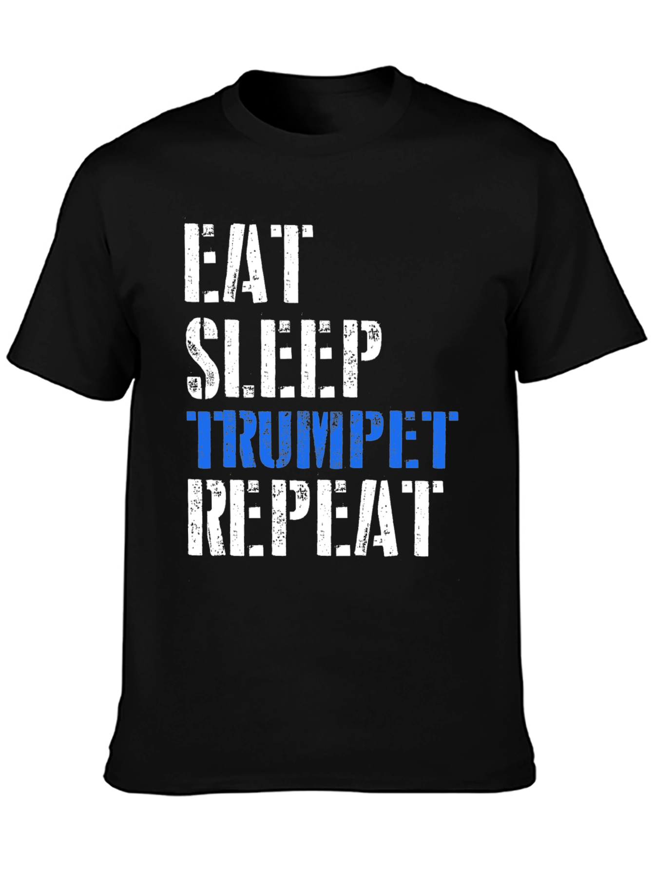 Eat Sleep Trumpet Repeat T-Shirt