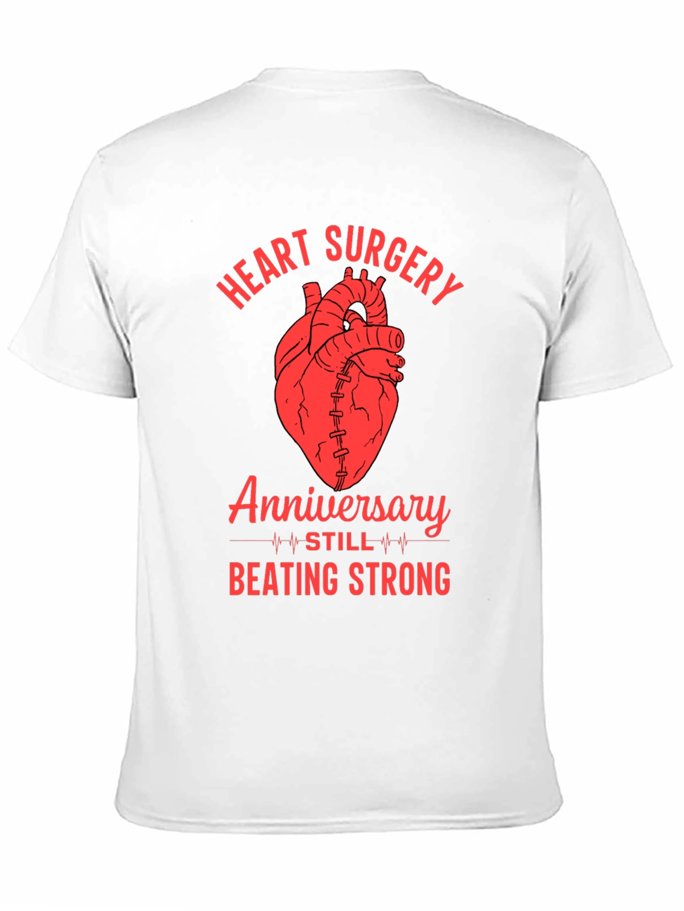Heart Surgery Anniversary Beating Strong Graphic Tee