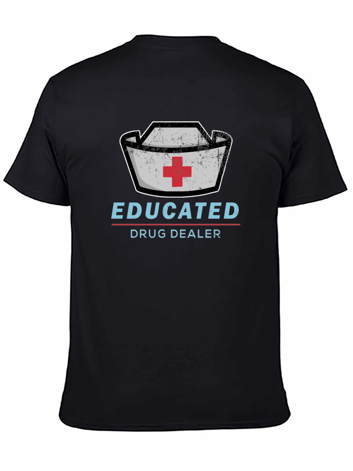 Educated Drug Dealer Graphic T-Shirt