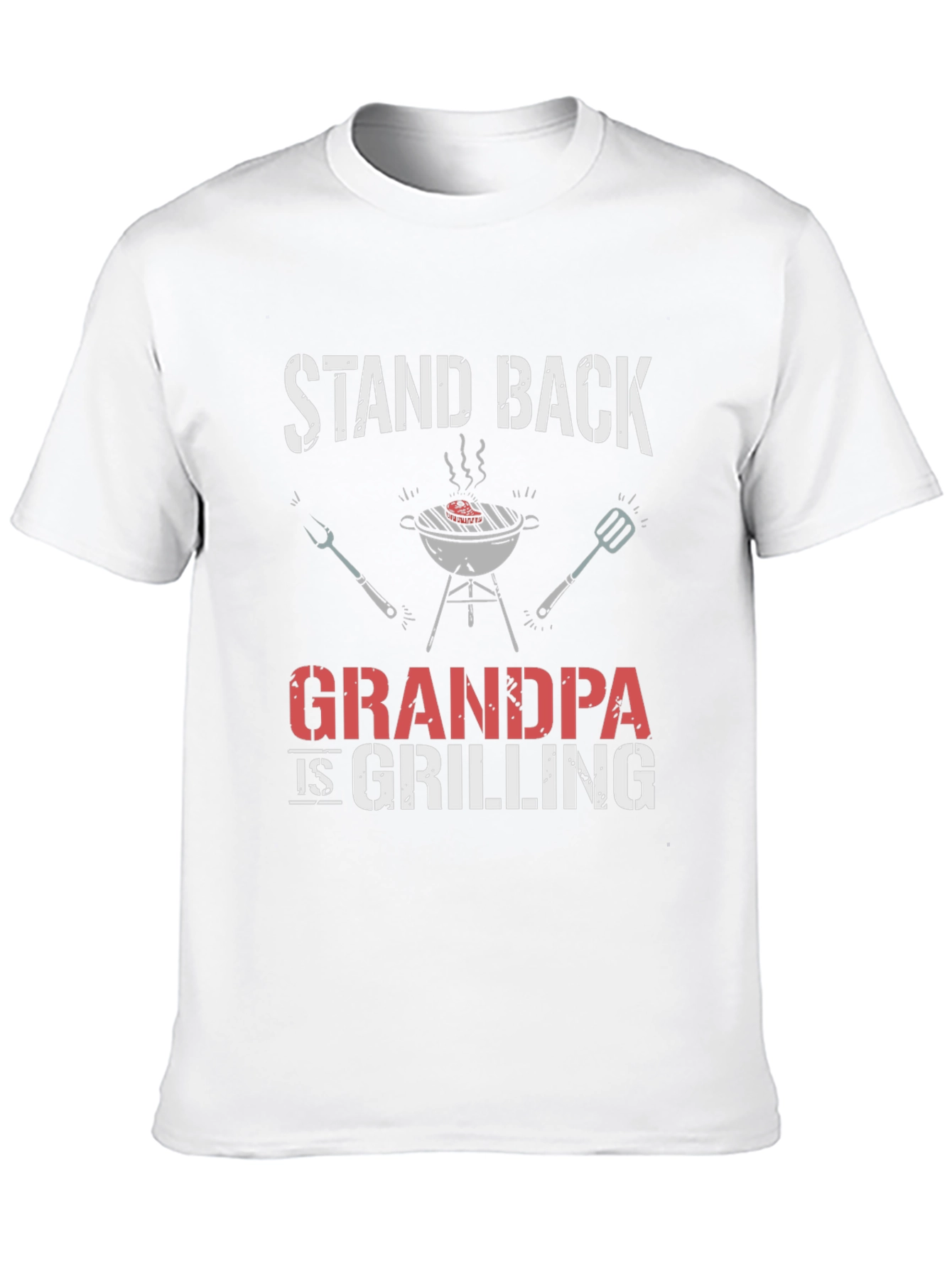 Stand Back Grandpa is Grilling T-Shirt
