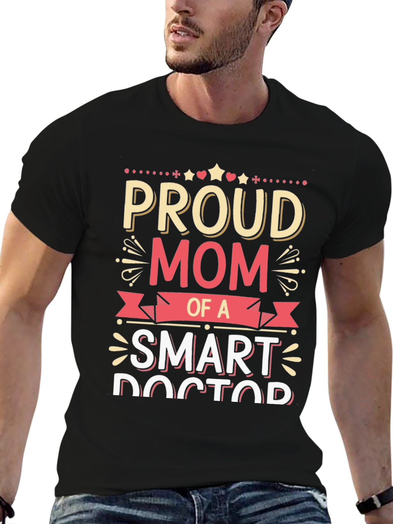Proud Mom of a Smart Doctor T-Shirt