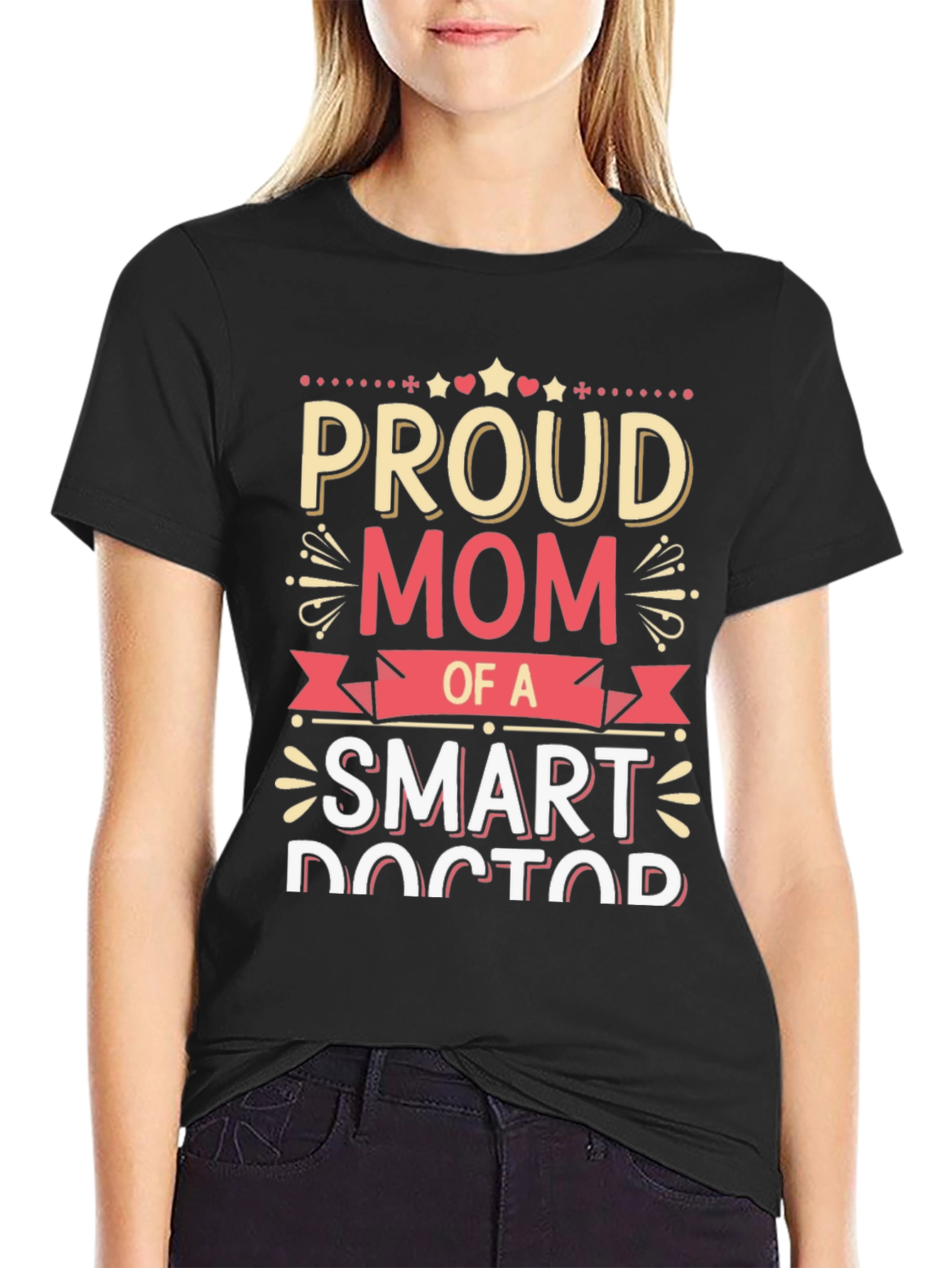 Proud Mom of a Smart Doctor T-Shirt
