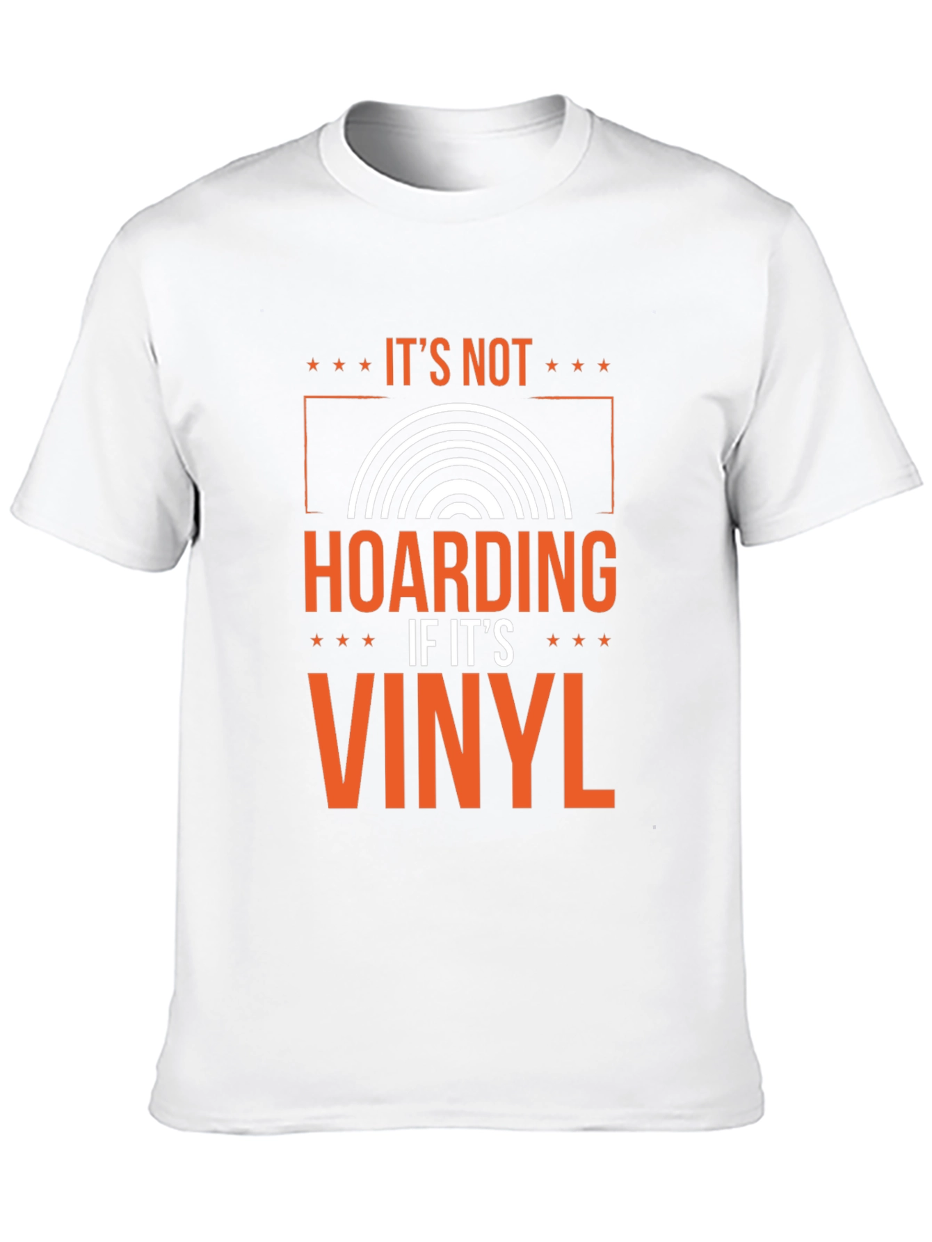 Its Not Hoarding If Its Vinyl Graphic Tee