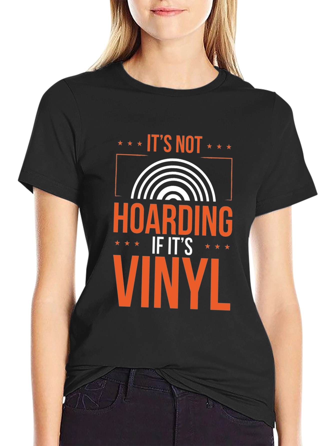 Its Not Hoarding If Its Vinyl Graphic Tee