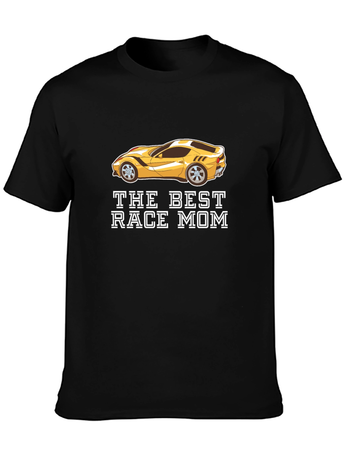 The Best Race Mom T-Shirt