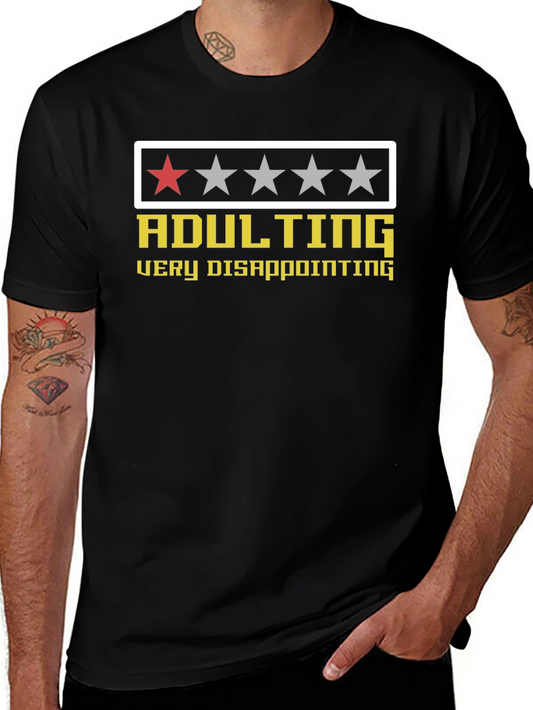 Adulting Very Disappointing Graphic Tee