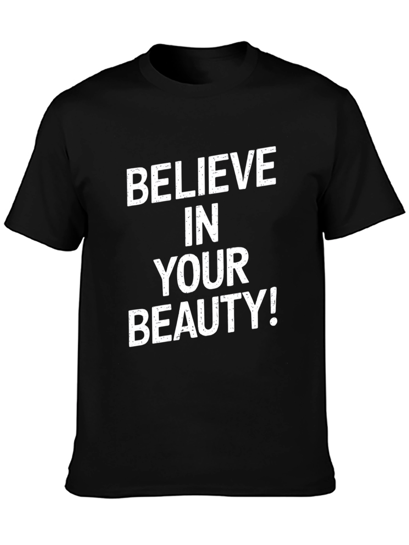 Believe In Your Beauty Black T-Shirt