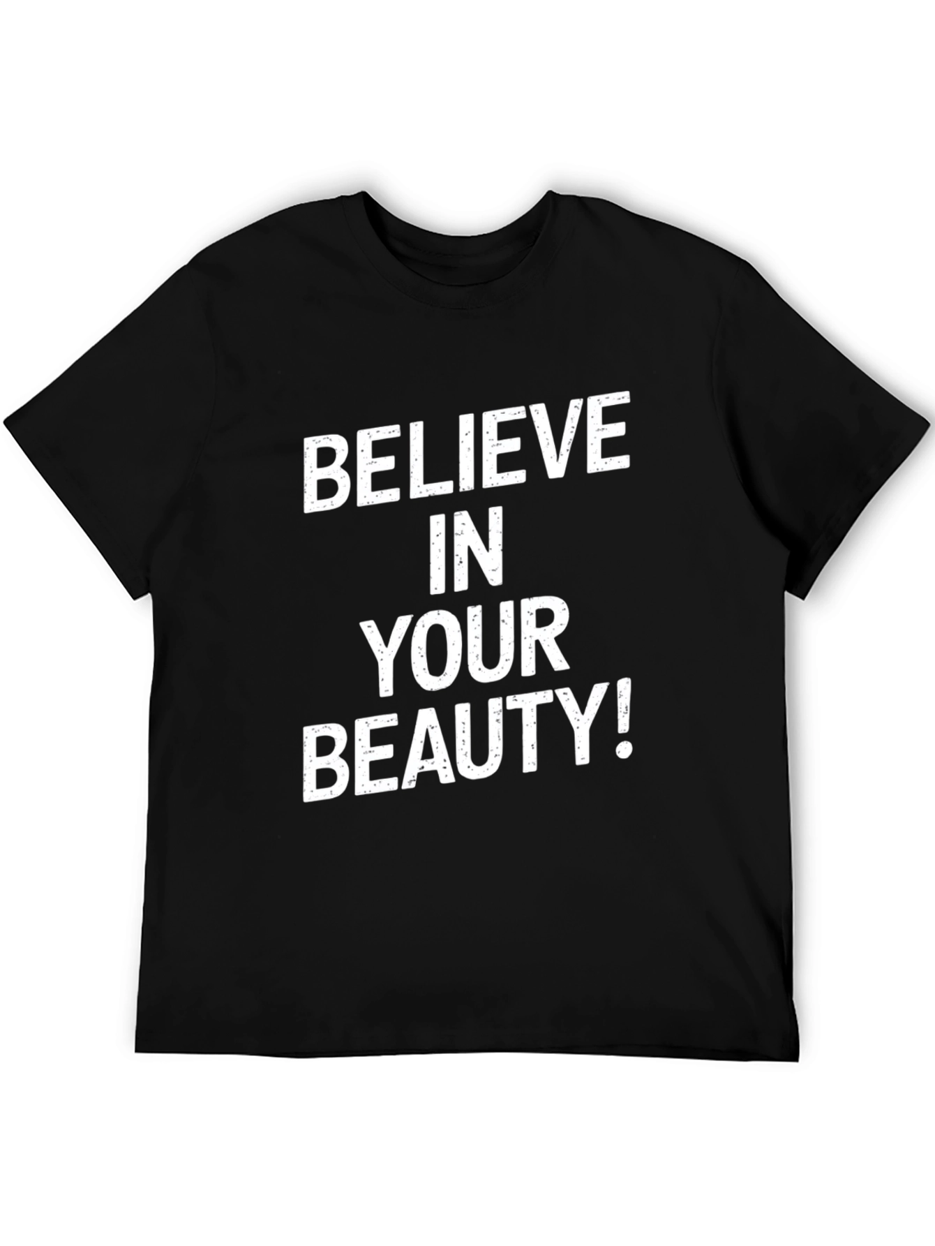 Believe In Your Beauty Black T-Shirt