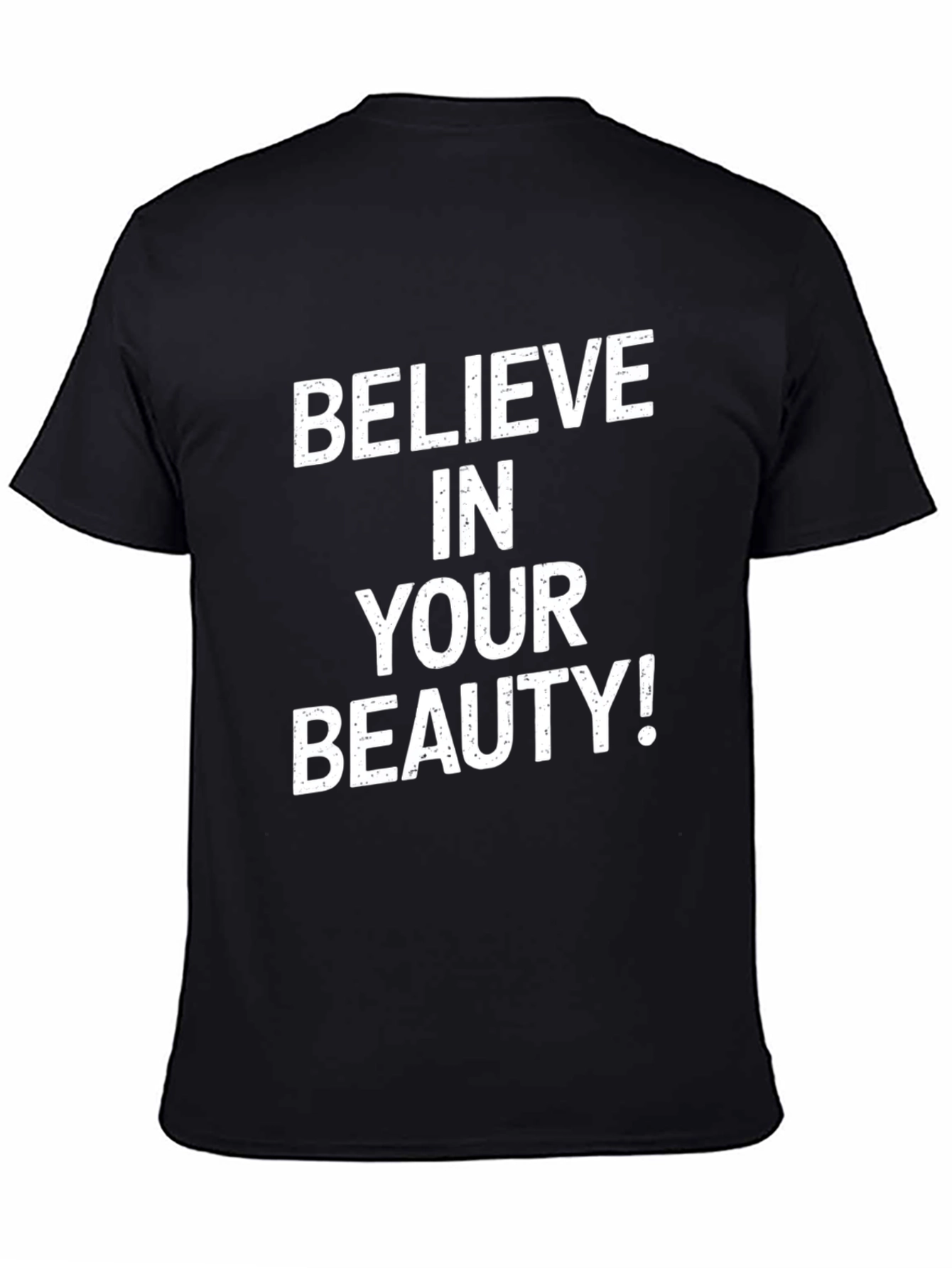 Believe In Your Beauty Black T-Shirt