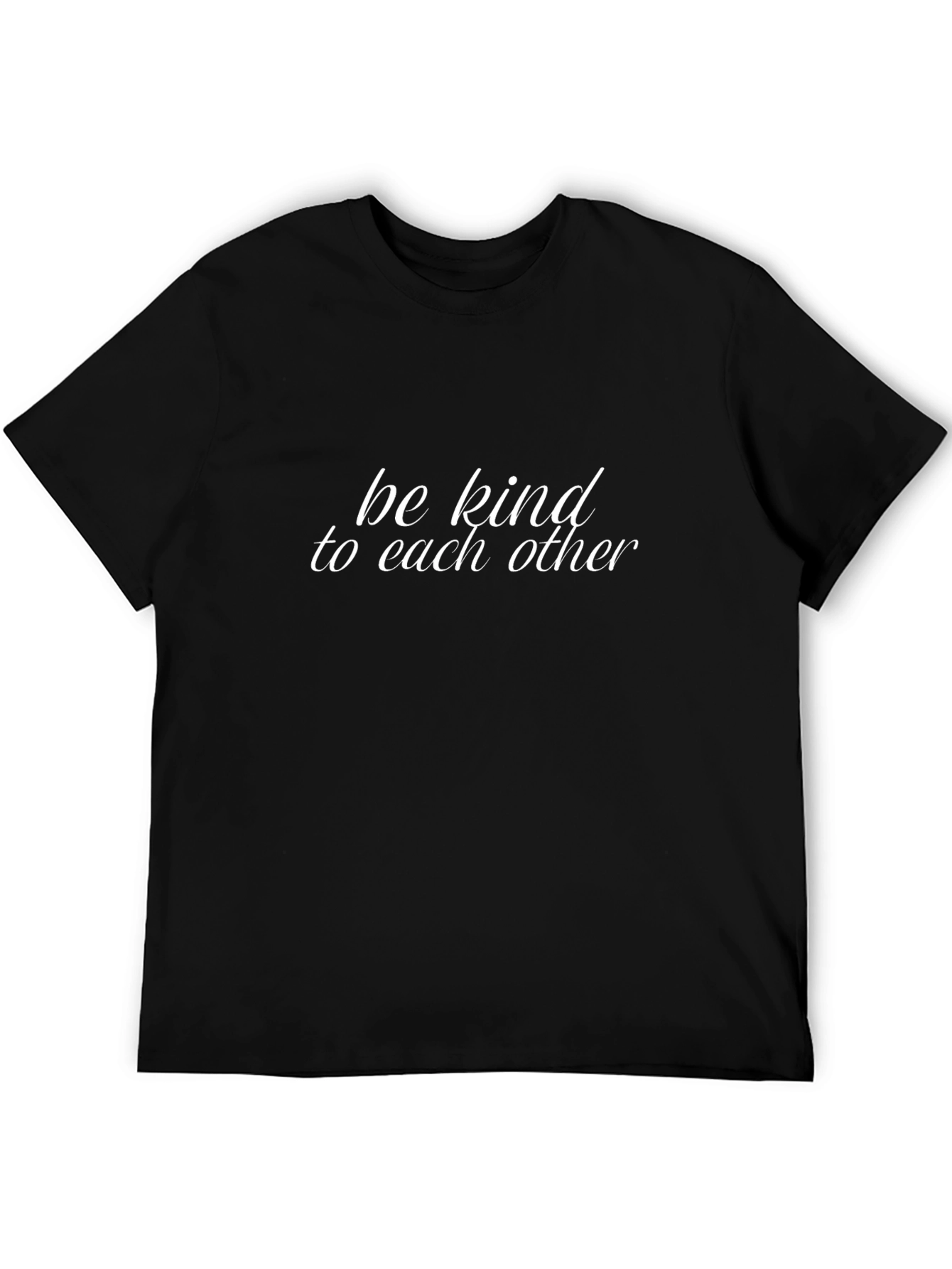 Be Kind to Each Other Black T-Shirt