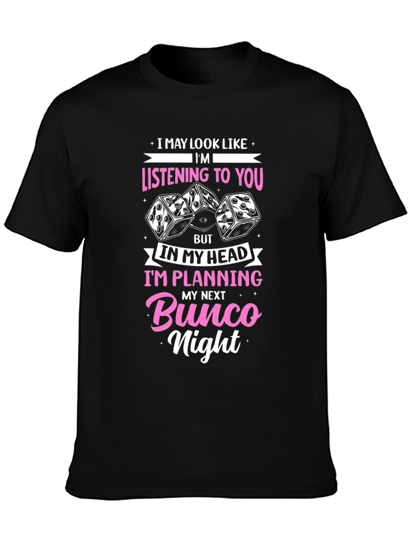 Bunco Night T-Shirt - Funny Dice Game Tee
