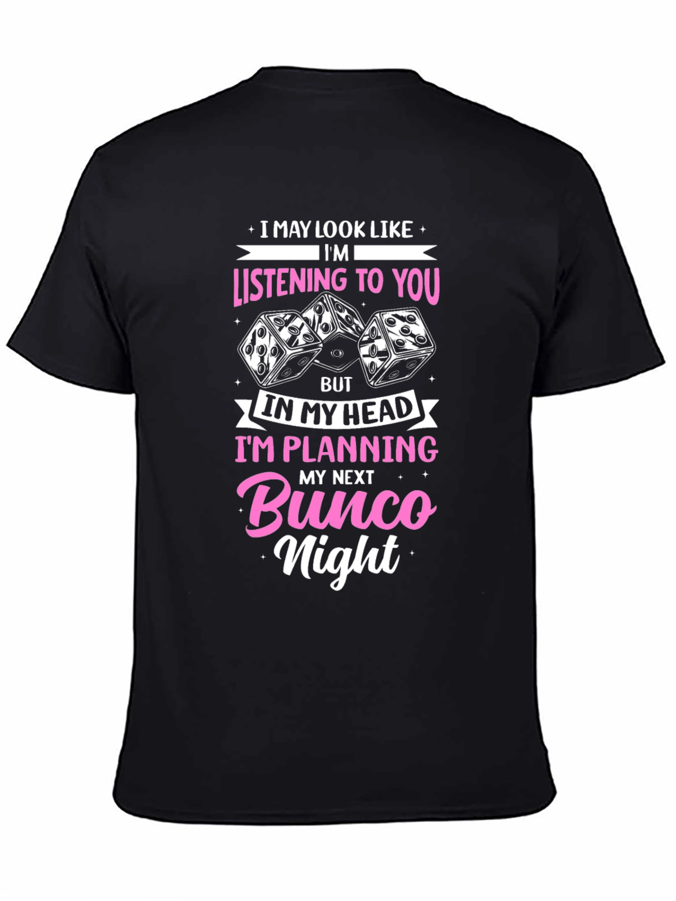 Bunco Night T-Shirt - Funny Dice Game Tee