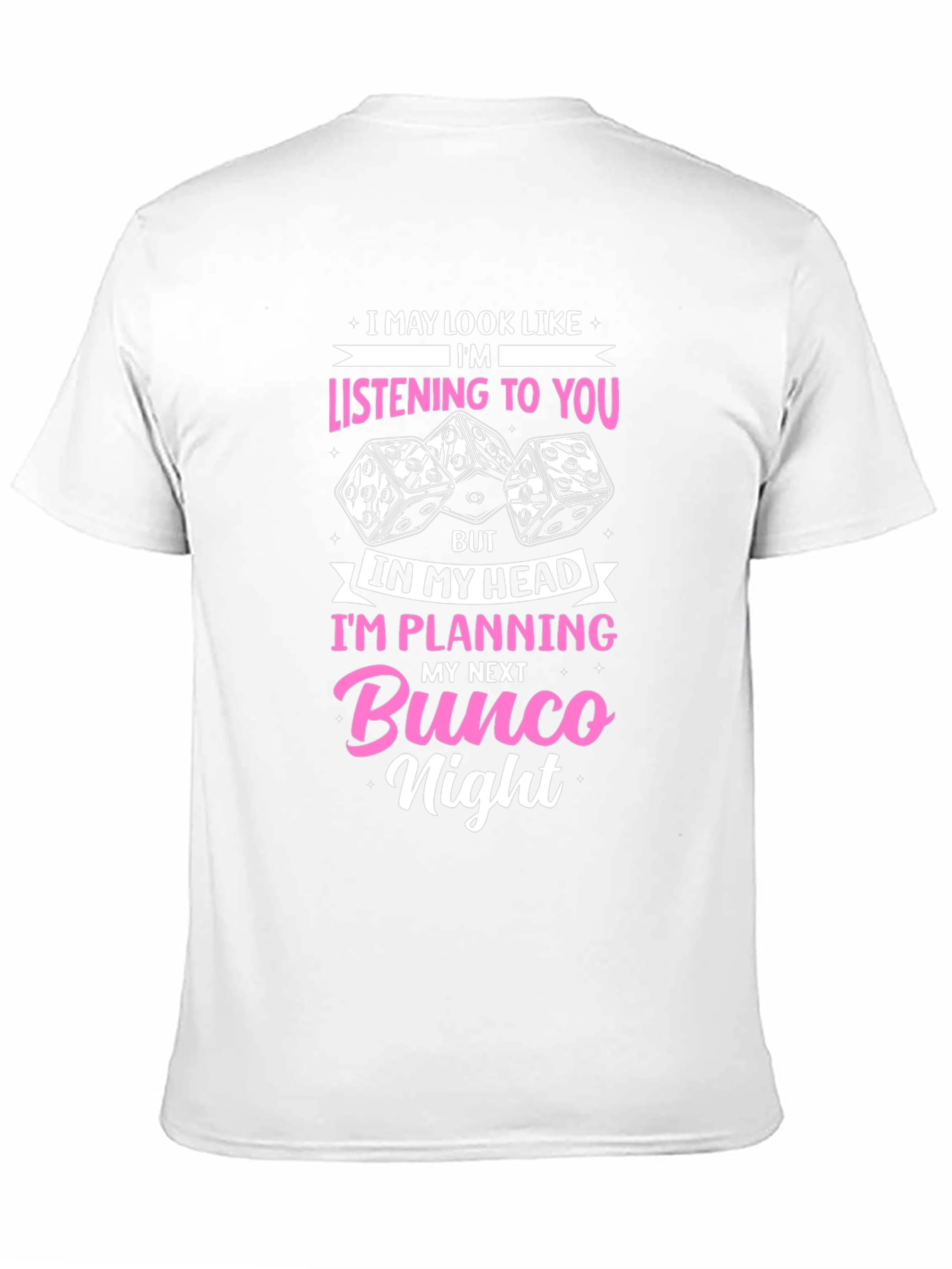 Bunco Night T-Shirt - Funny Dice Game Tee