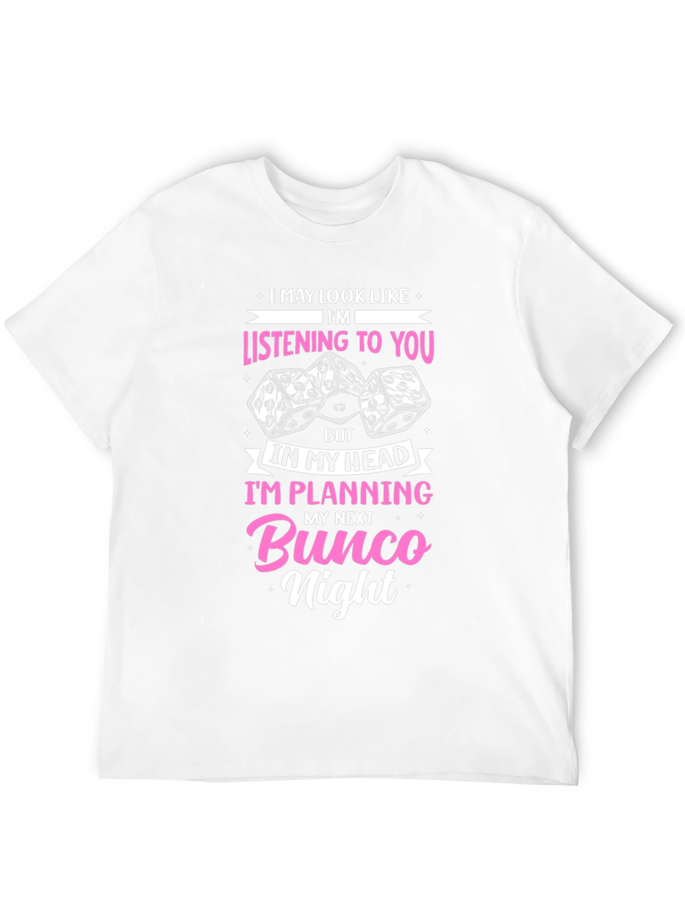 Bunco Night T-Shirt - Funny Dice Game Tee