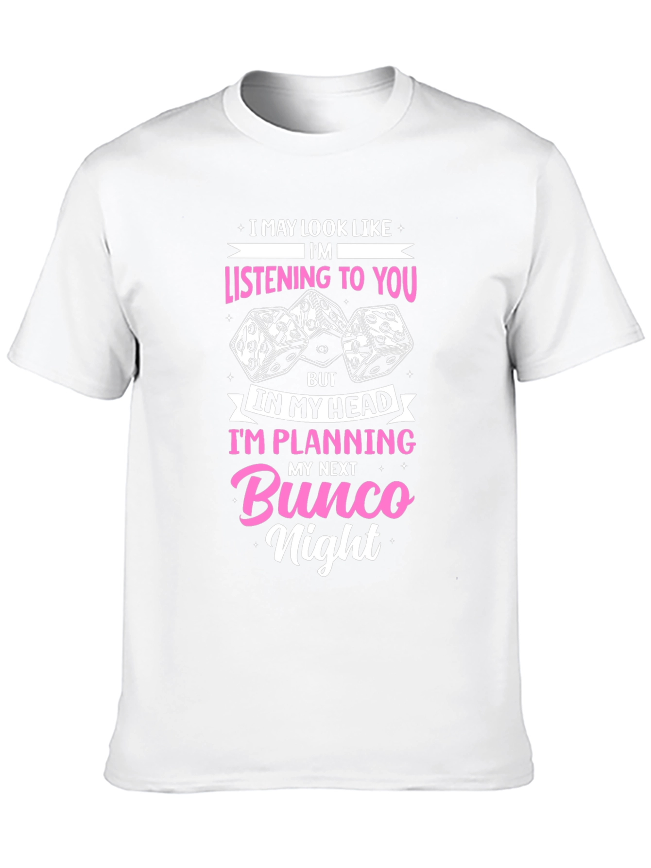Bunco Night T-Shirt - Funny Dice Game Tee