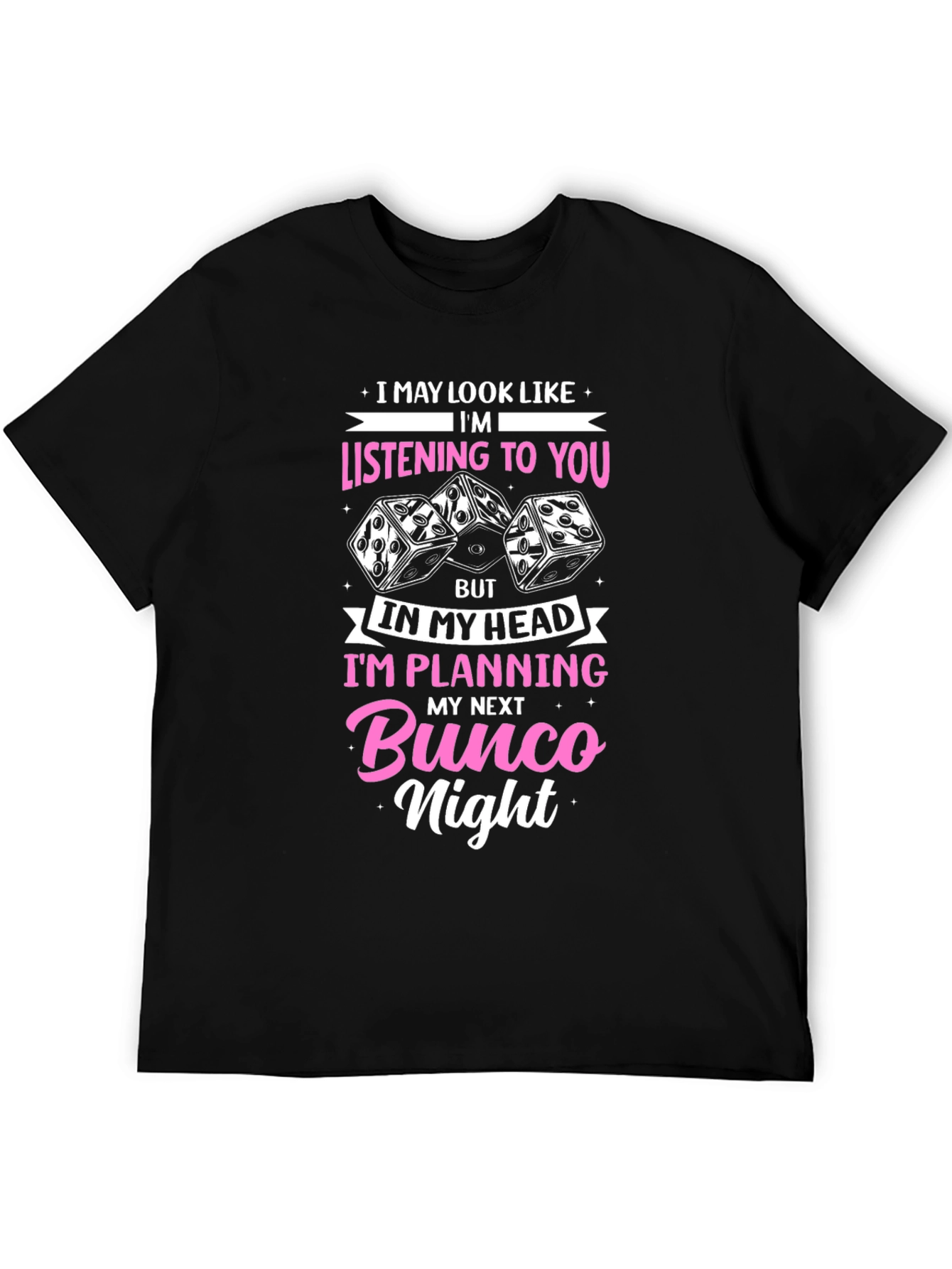Bunco Night T-Shirt - Funny Dice Game Tee