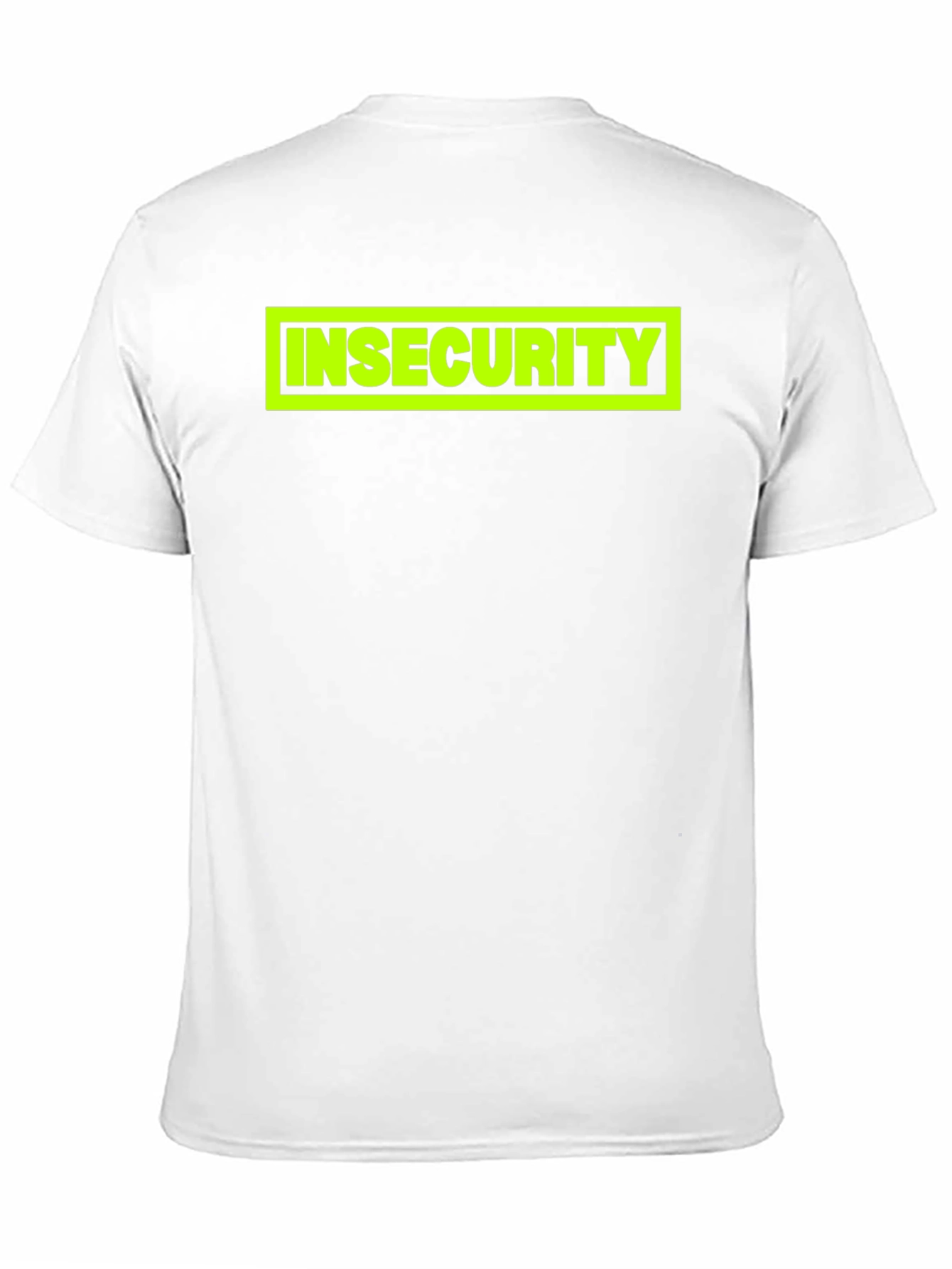 Insecurity Graphic Tee - Bold Statement Shirt