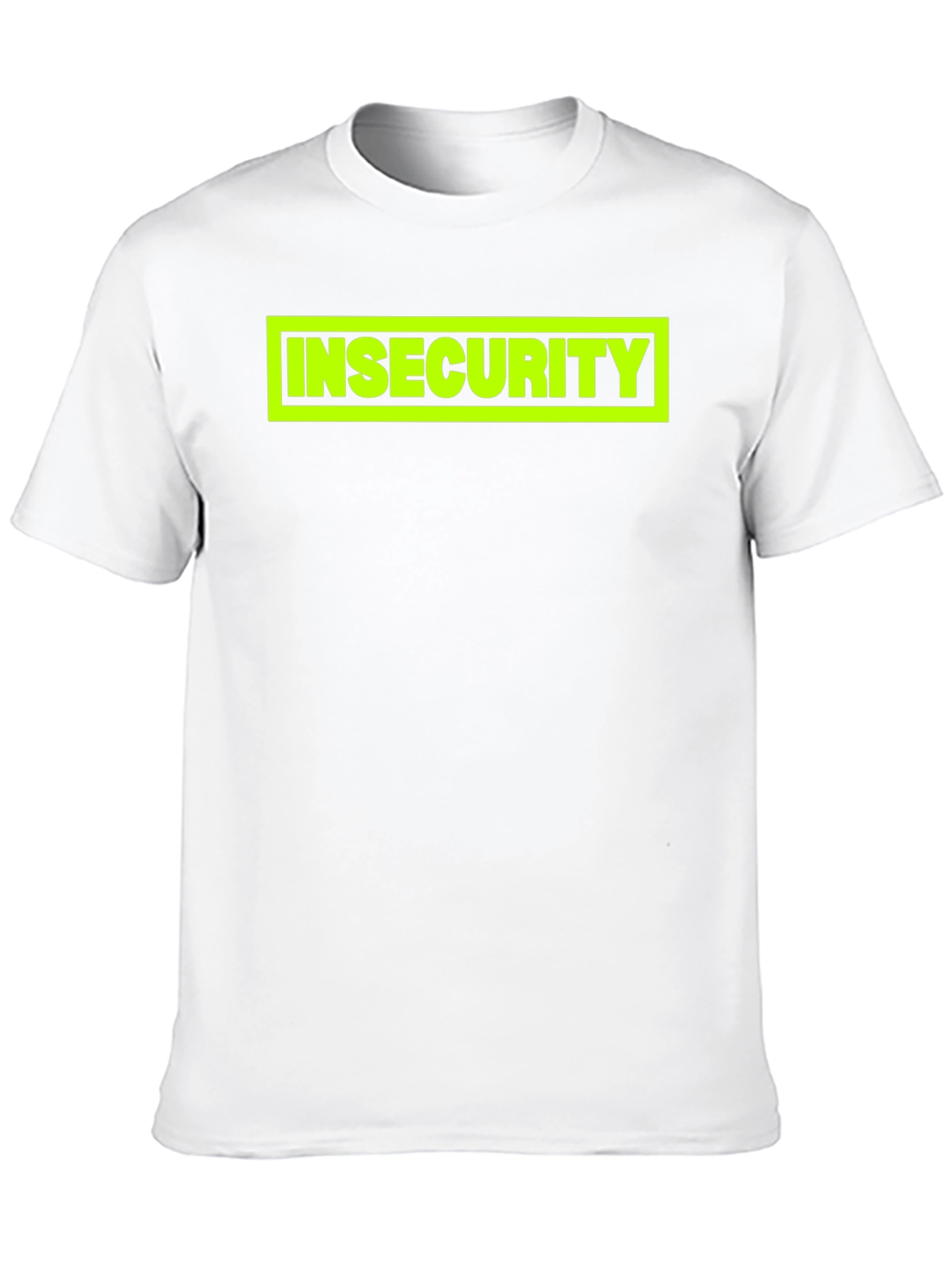 Insecurity Graphic Tee - Bold Statement Shirt