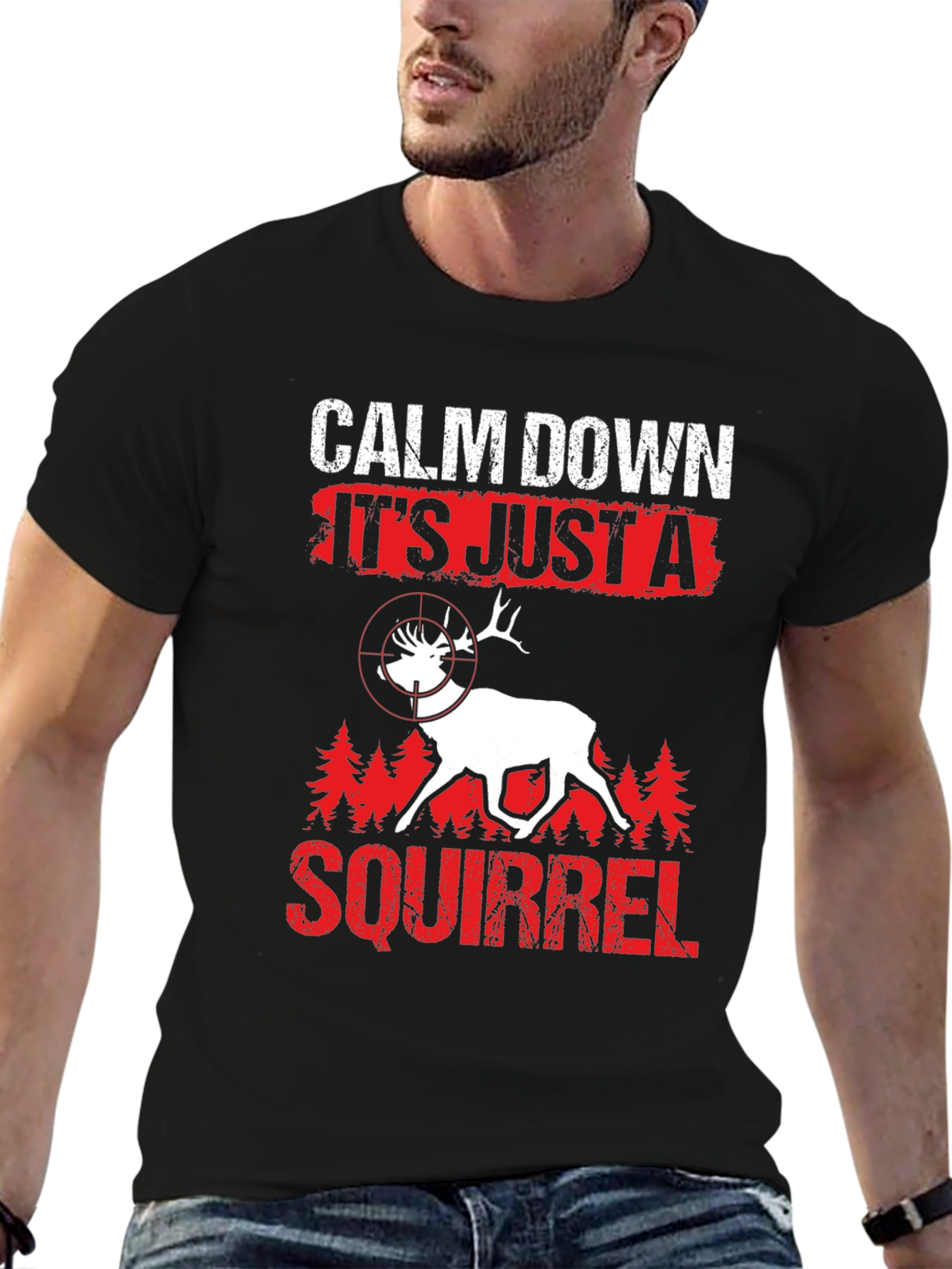 Calm Down Squirrel Hunting T-Shirt