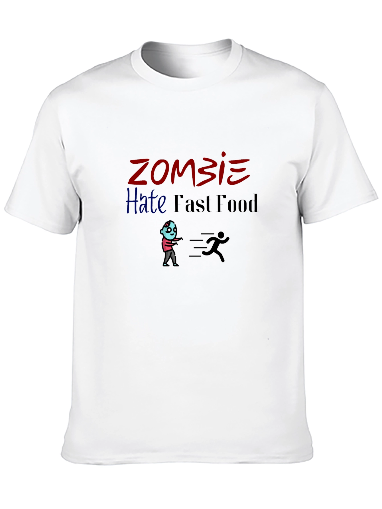 Zombie Hate Fast Food T-Shirt