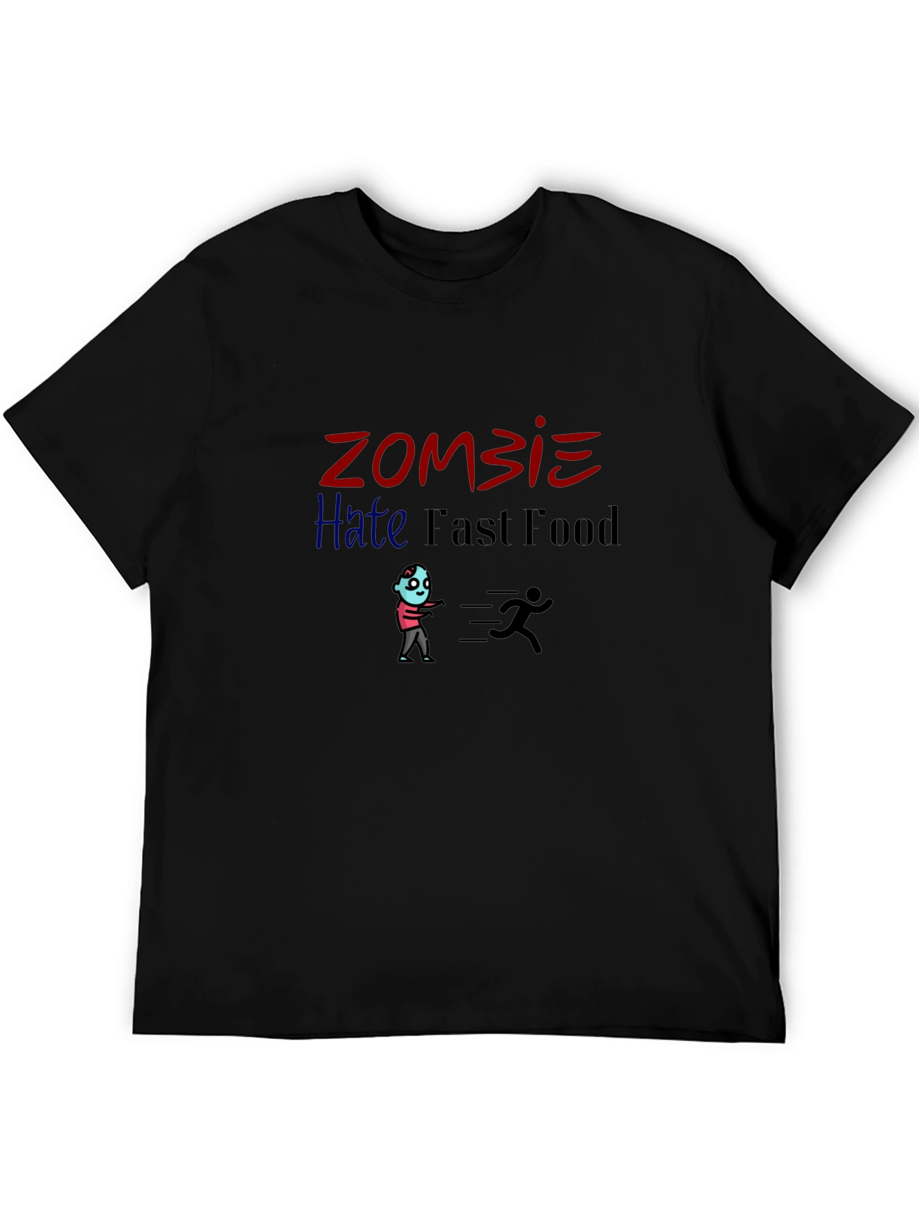 Zombie Hate Fast Food T-Shirt