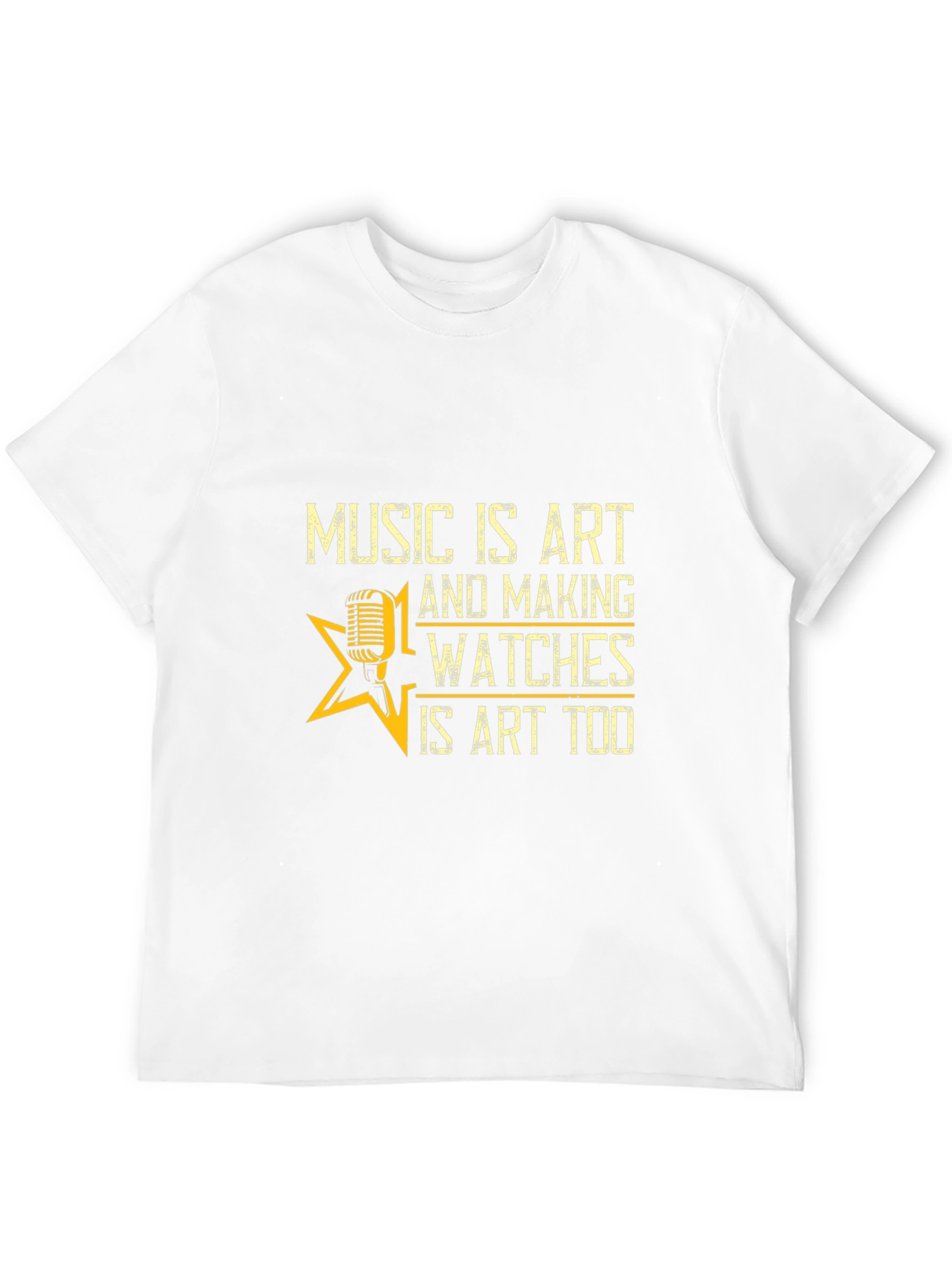 Music and Watches are Art T-Shirt