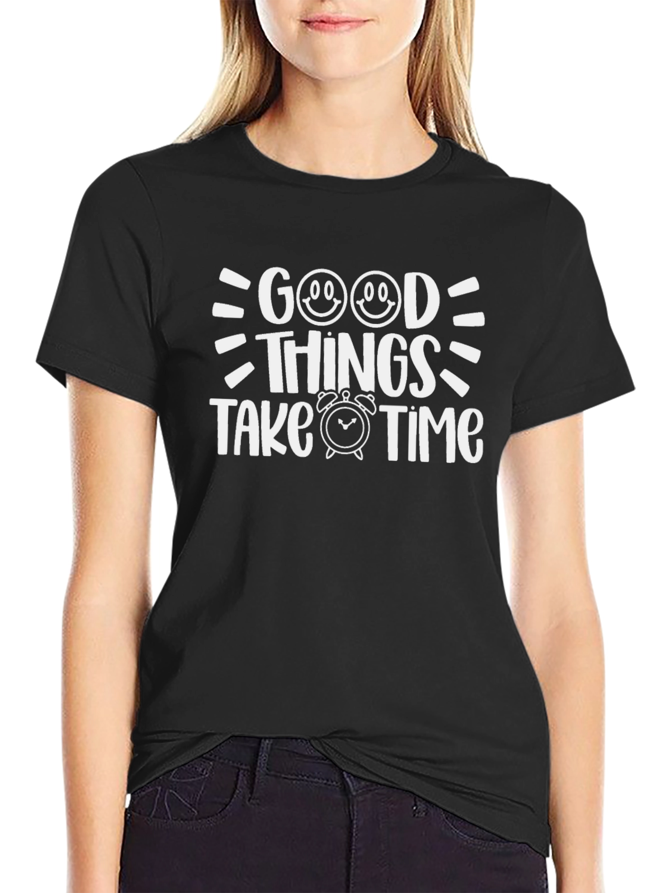 Good Things Take Time Black Graphic T-Shirt