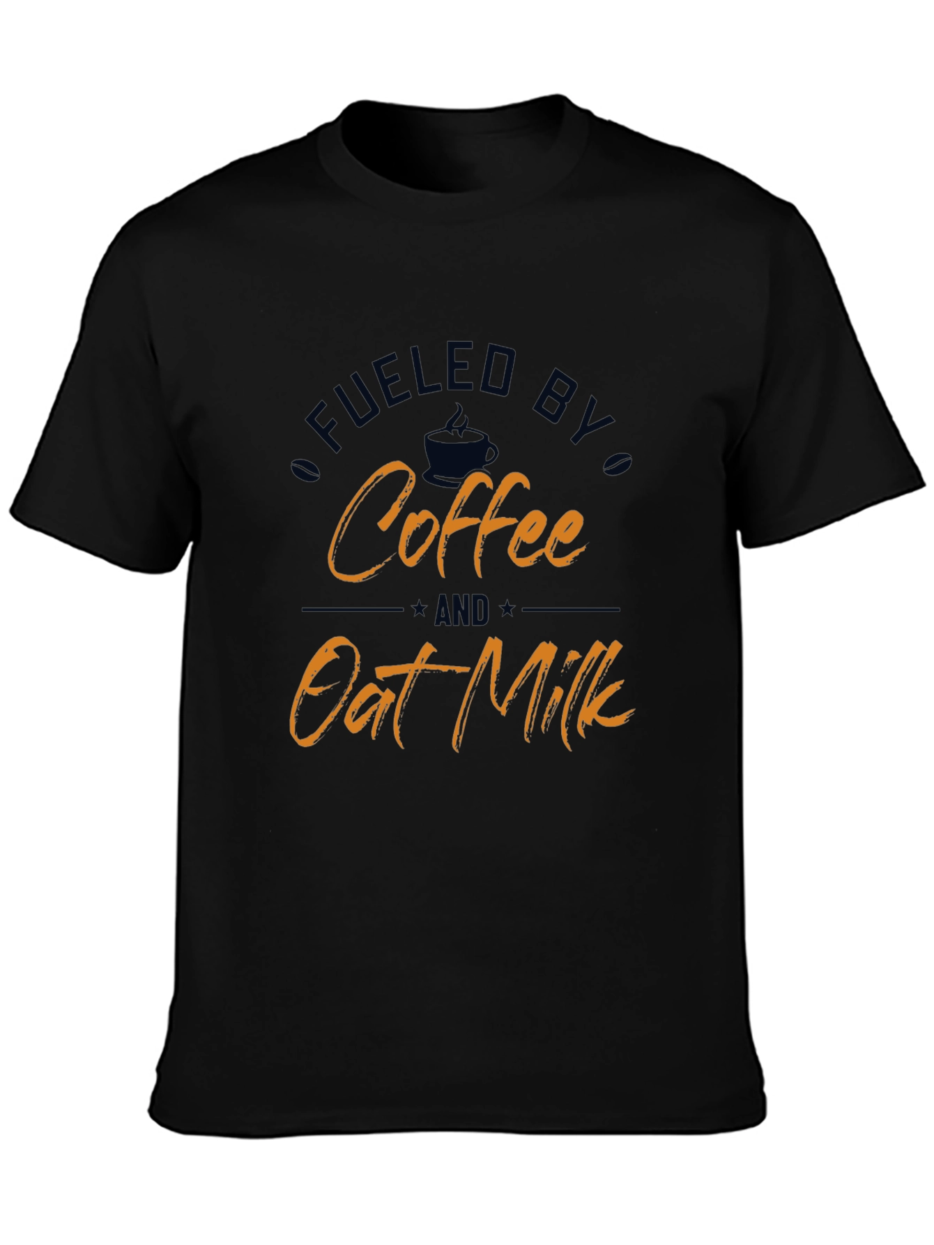 Fueled by Coffee and Oat Milk Black Tee