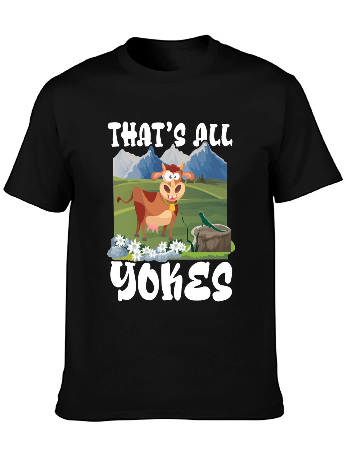 Funny Thats All Yokes Graphic T-Shirt