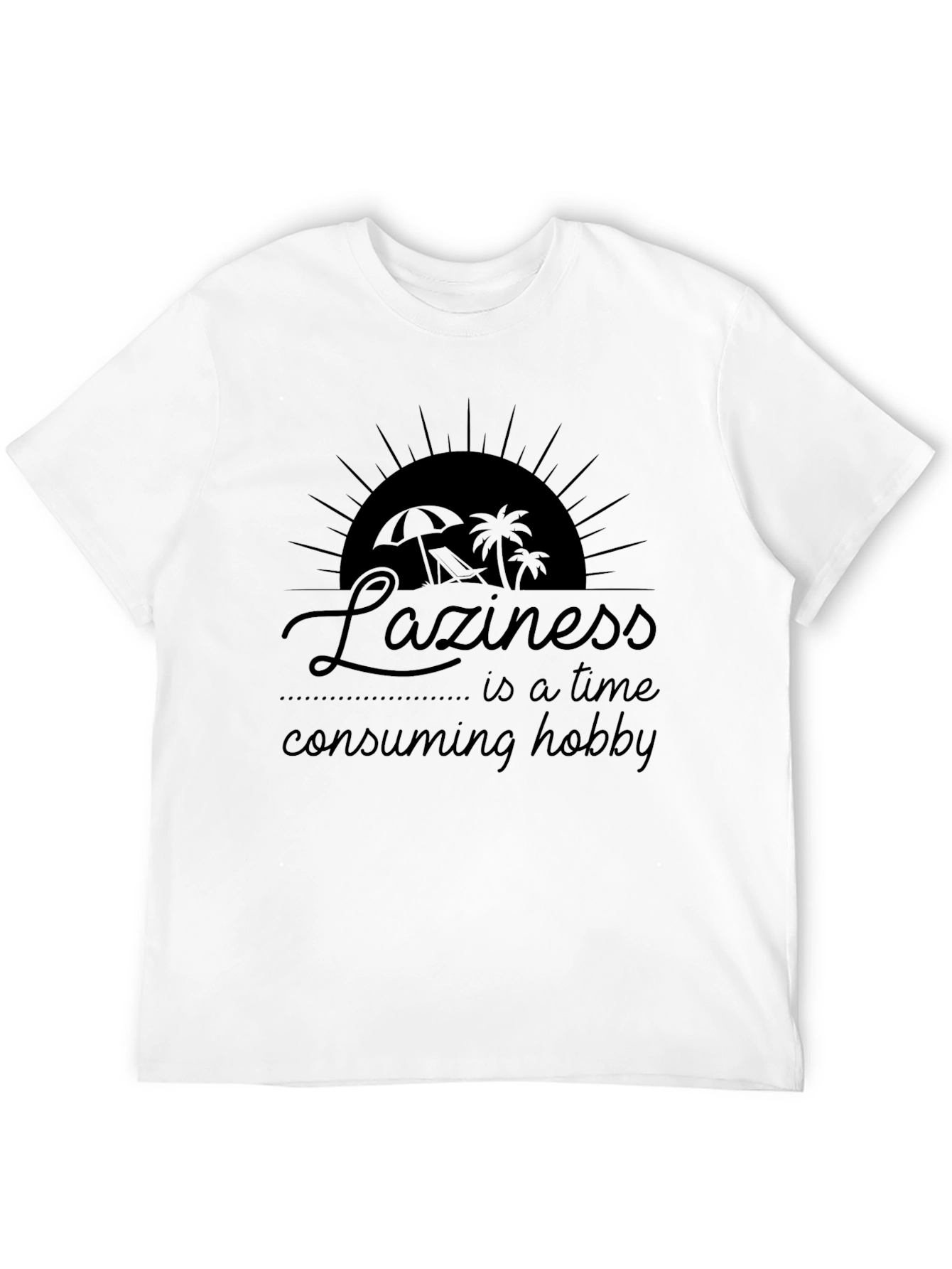 Laziness Hobby Graphic T-Shirt
