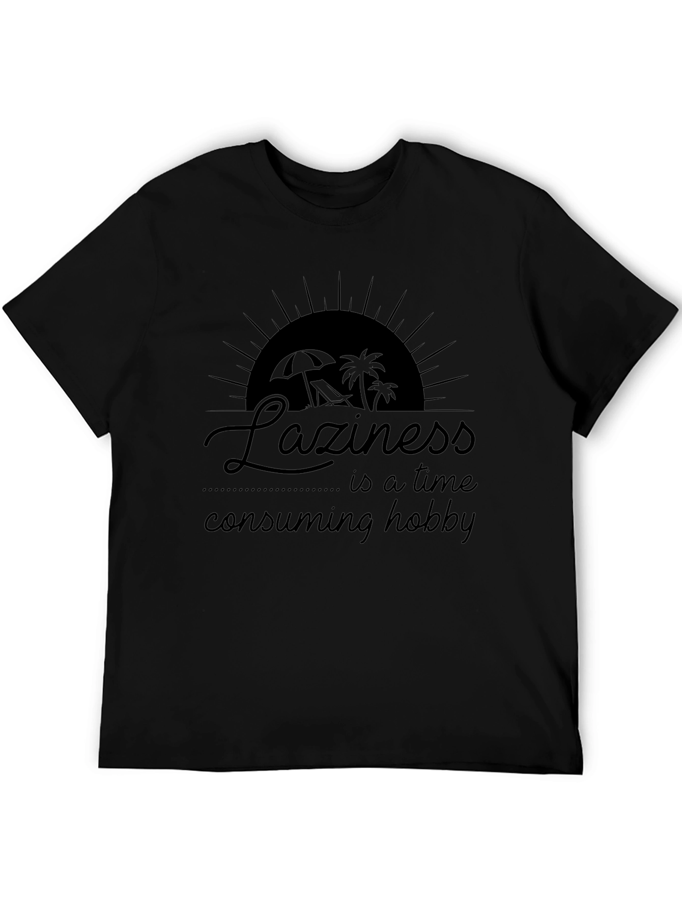 Laziness Hobby Graphic T-Shirt