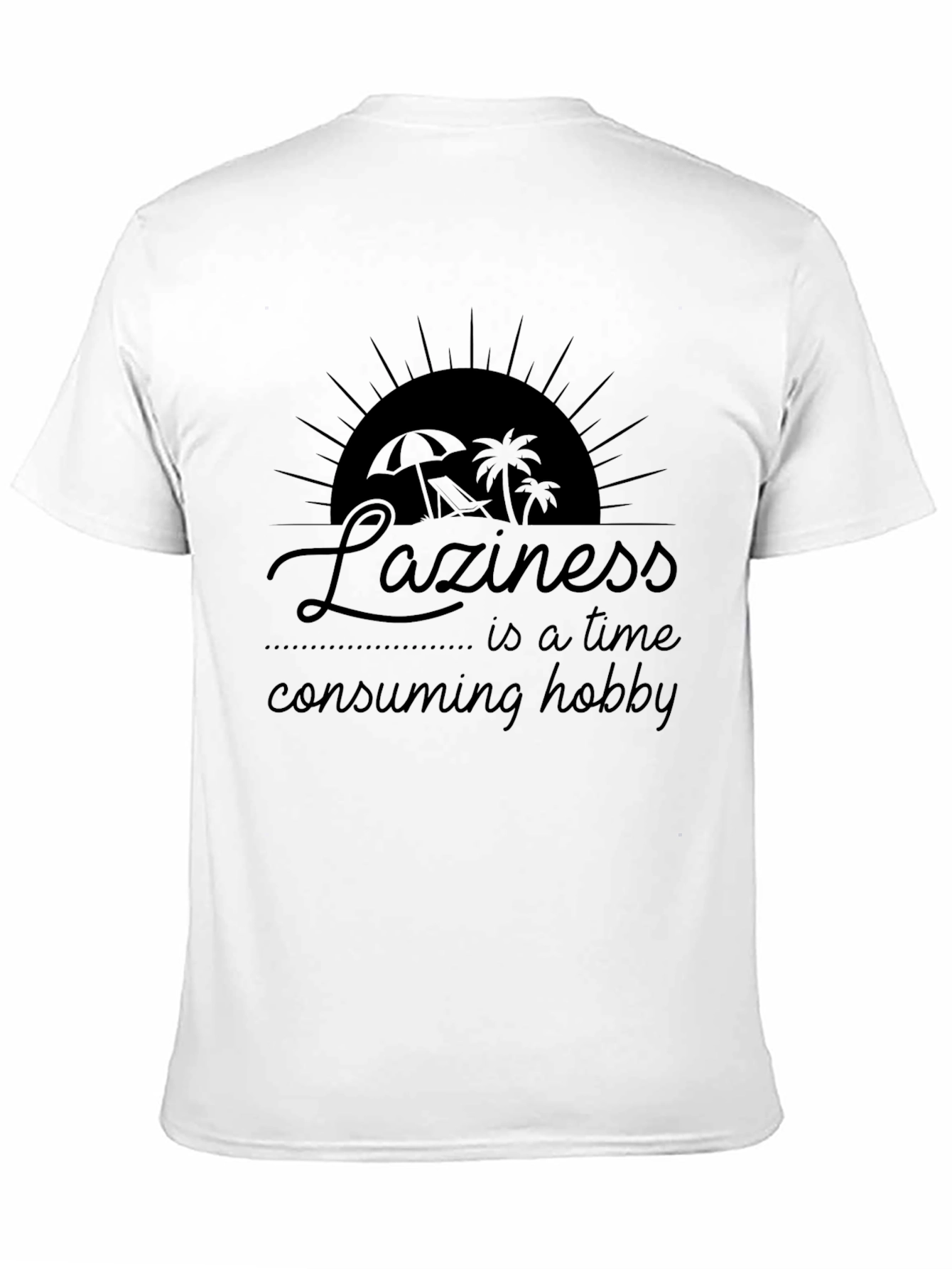 Laziness Hobby Graphic T-Shirt