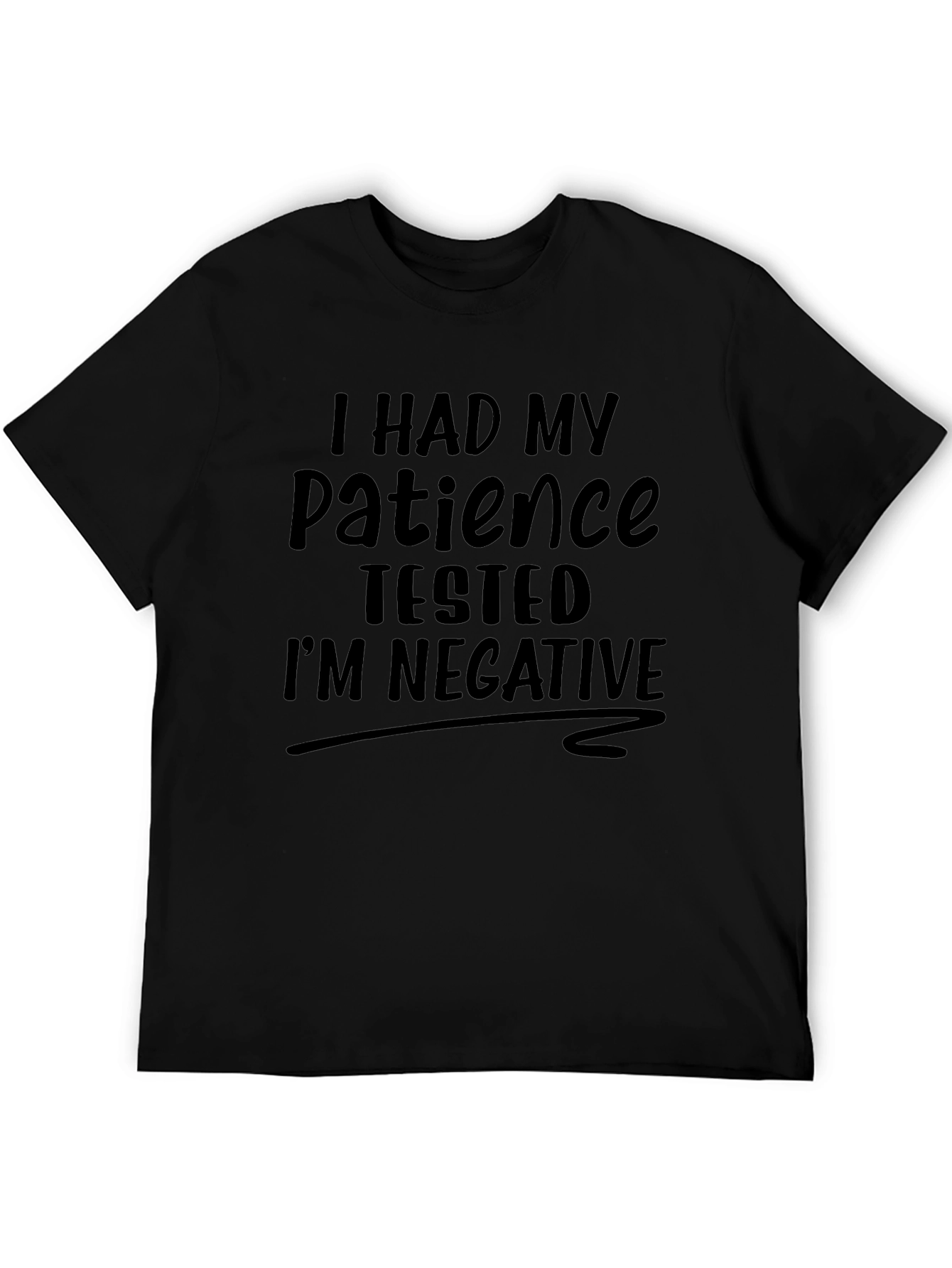 Humorous Patience Tested Black Graphic Tee
