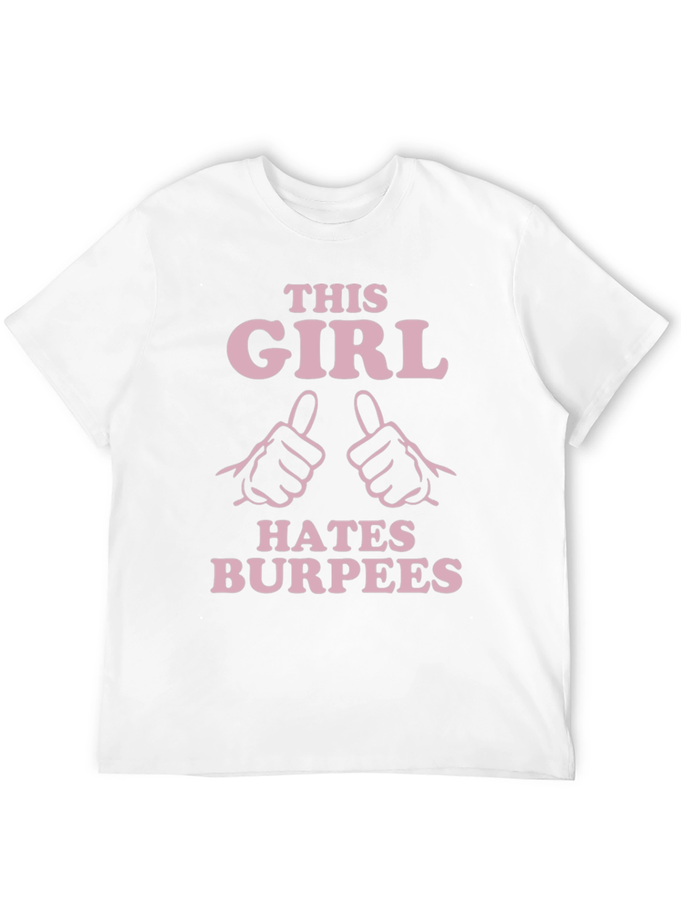 This Girl Hates Burpees Graphic T-Shirt