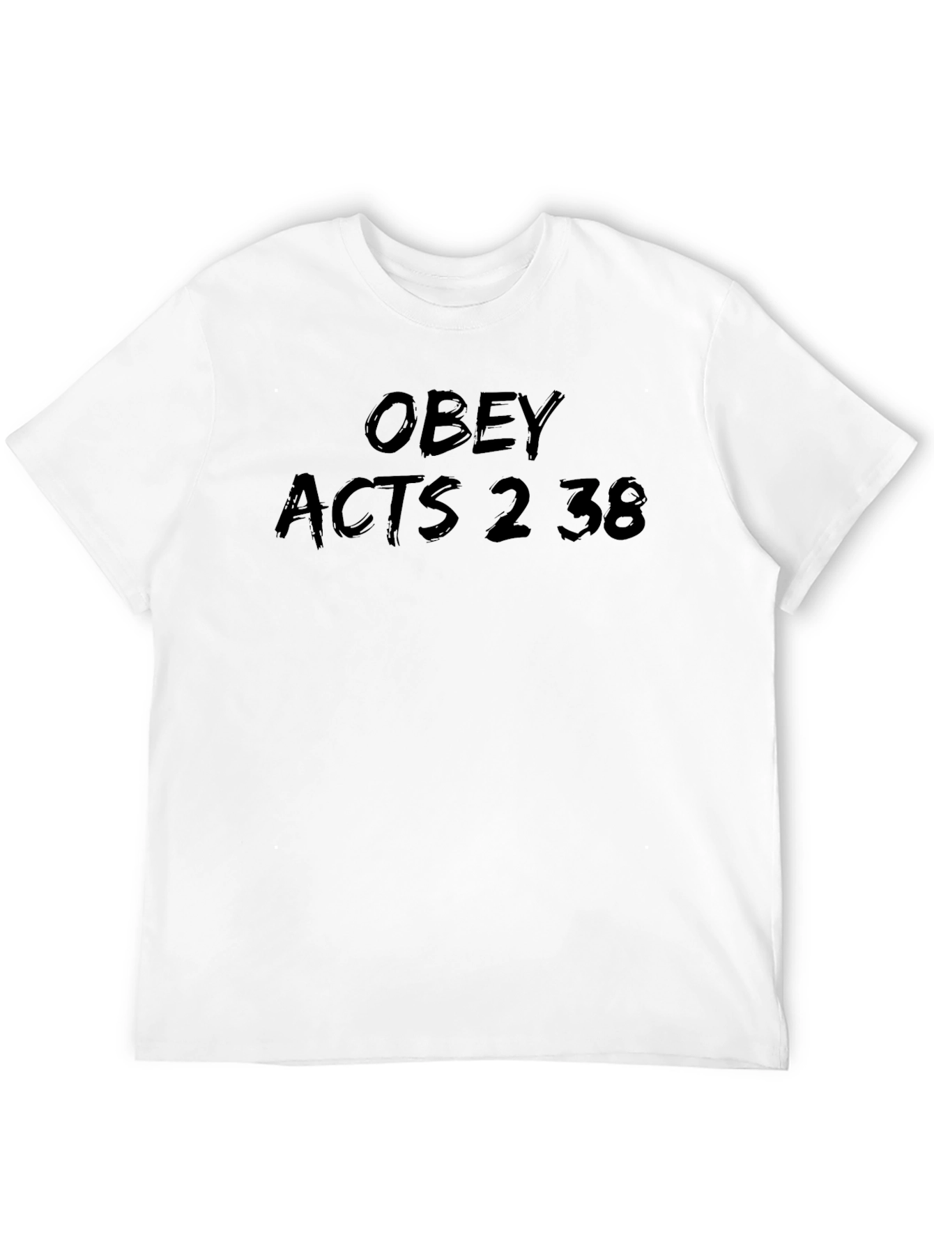 Obey Acts 2:38 T-Shirt Christian Apparel