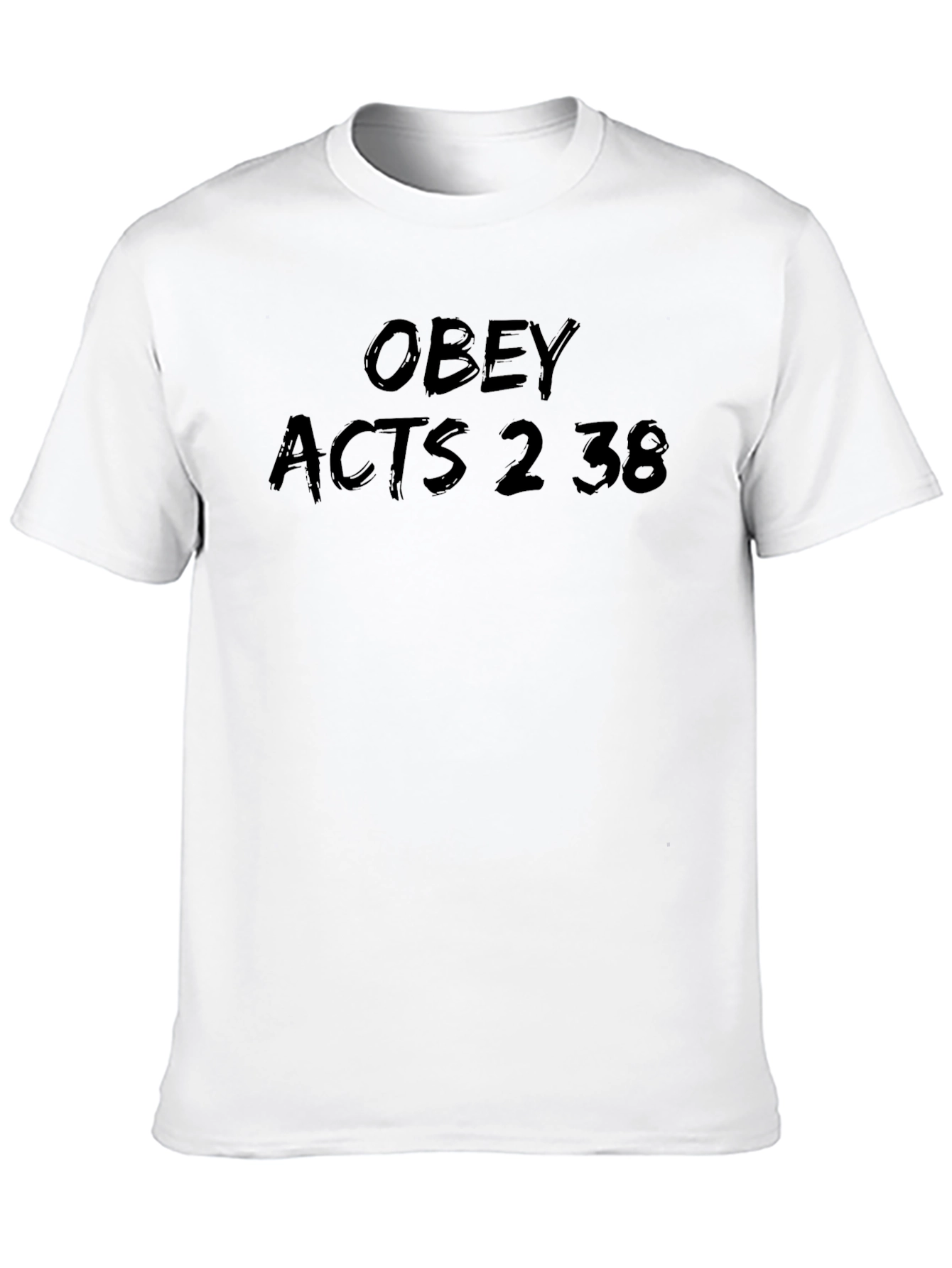Obey Acts 2:38 T-Shirt Christian Apparel