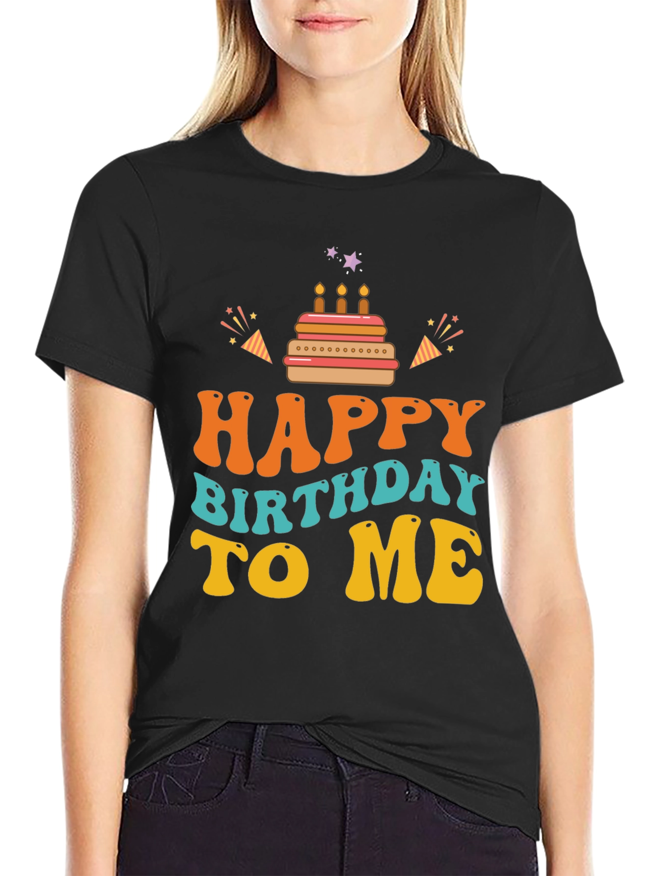 Happy Birthday To Me Graphic Tee
