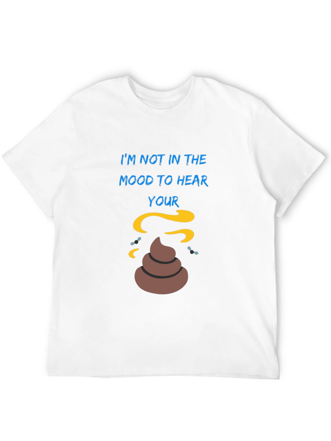 Im Not In The Mood Graphic T-Shirt