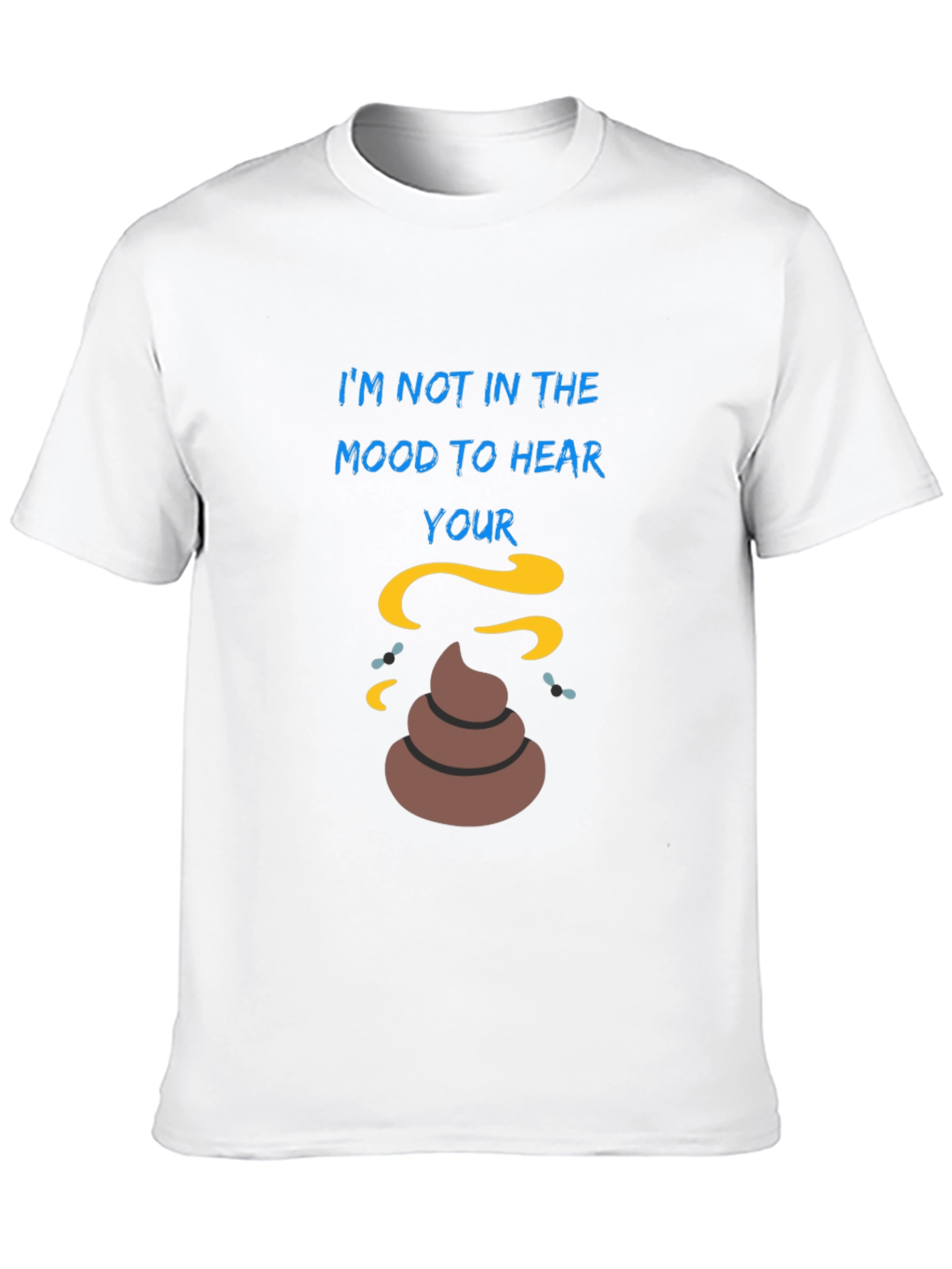 Im Not In The Mood Graphic T-Shirt