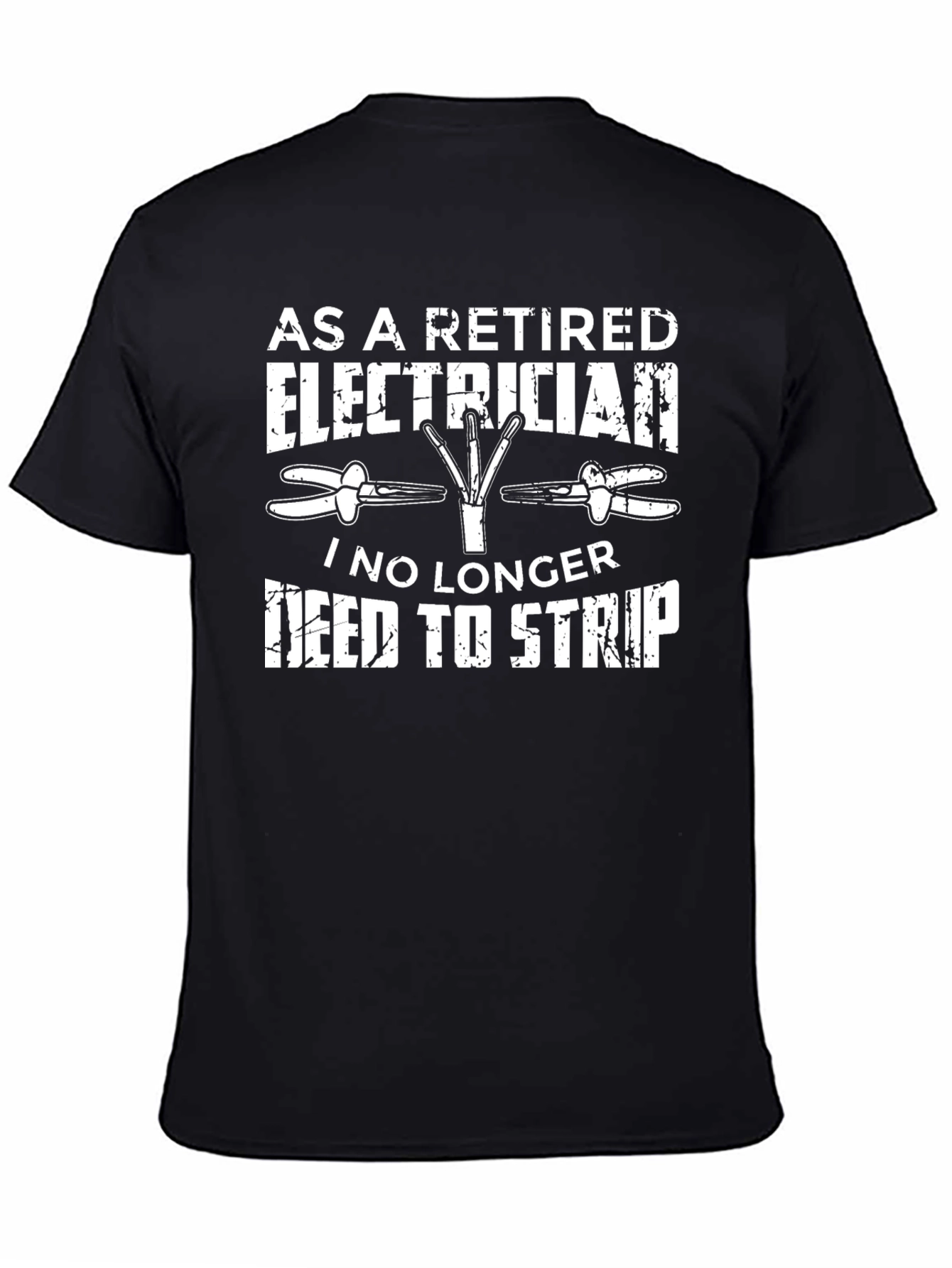 Retired Electrician T-Shirt Funny Gift Idea
