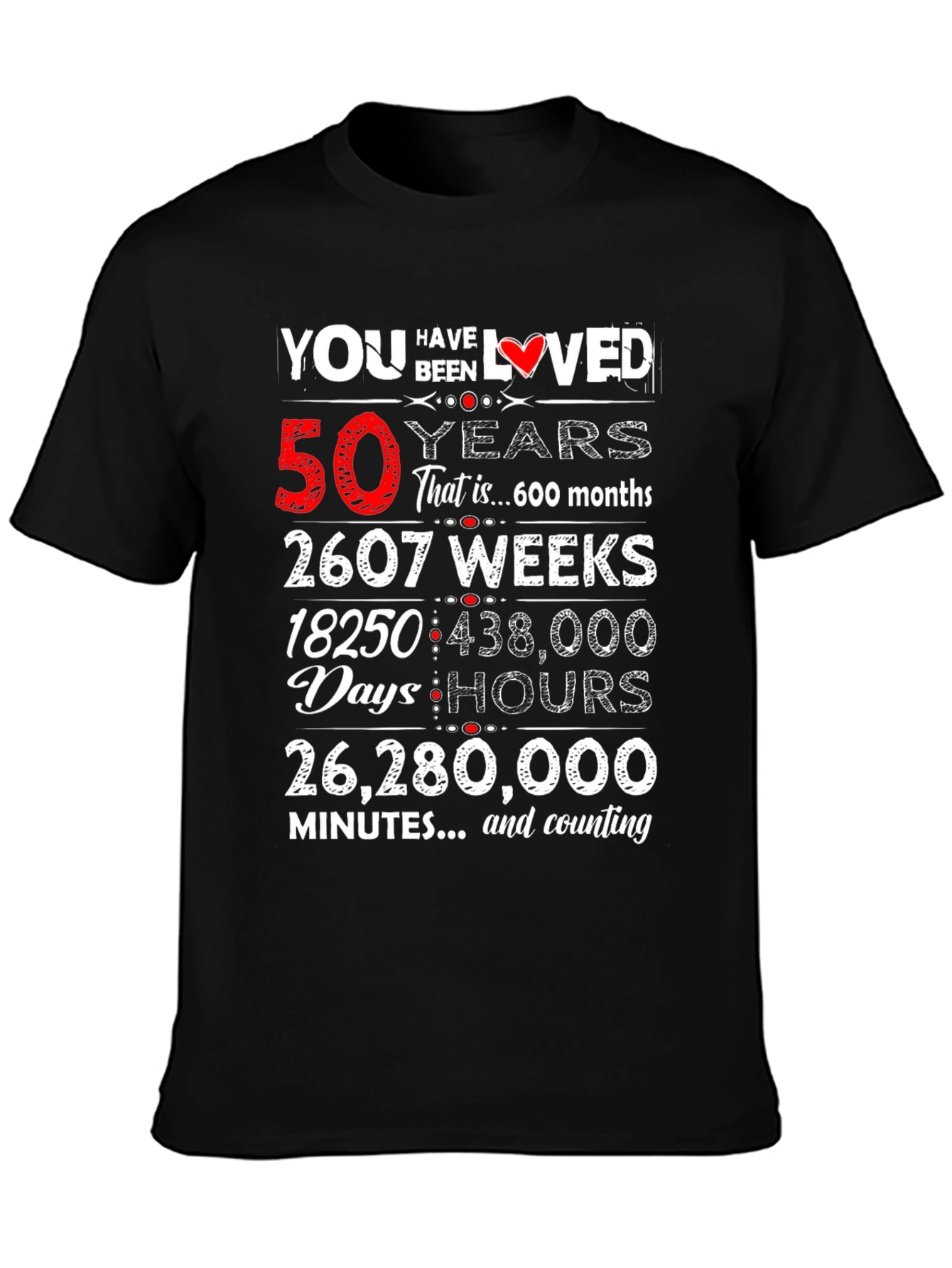 50 Years Loved T-Shirt