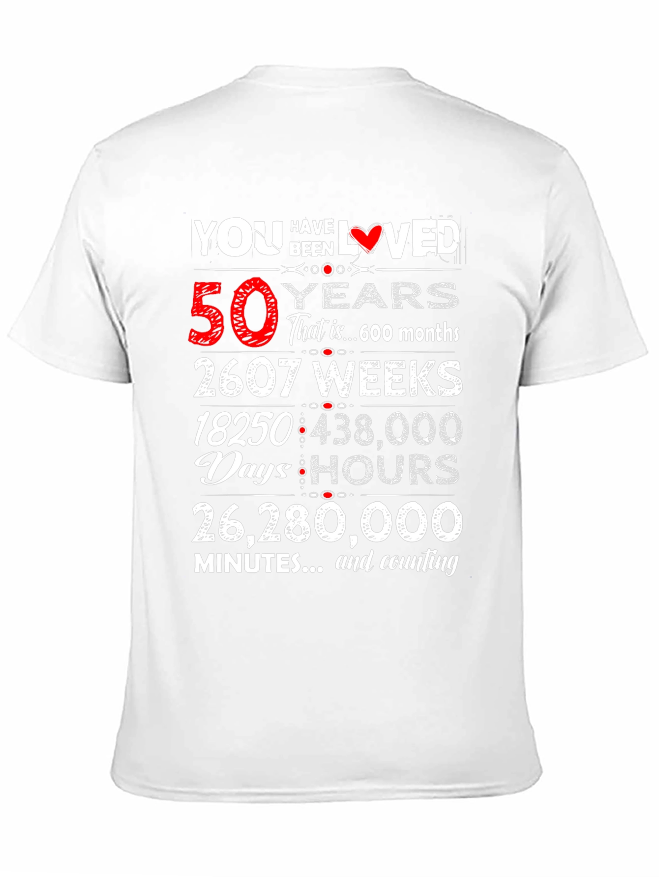 50 Years Loved T-Shirt
