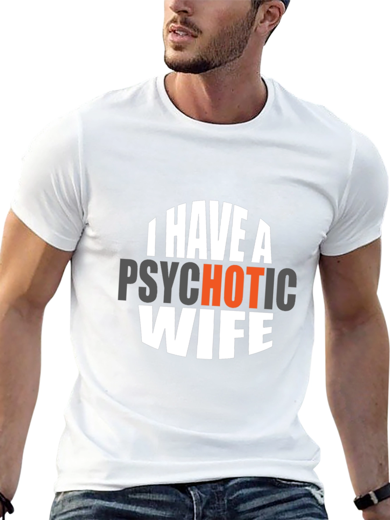 Psychotic Wife Funny Graphic Novelty T-Shirt