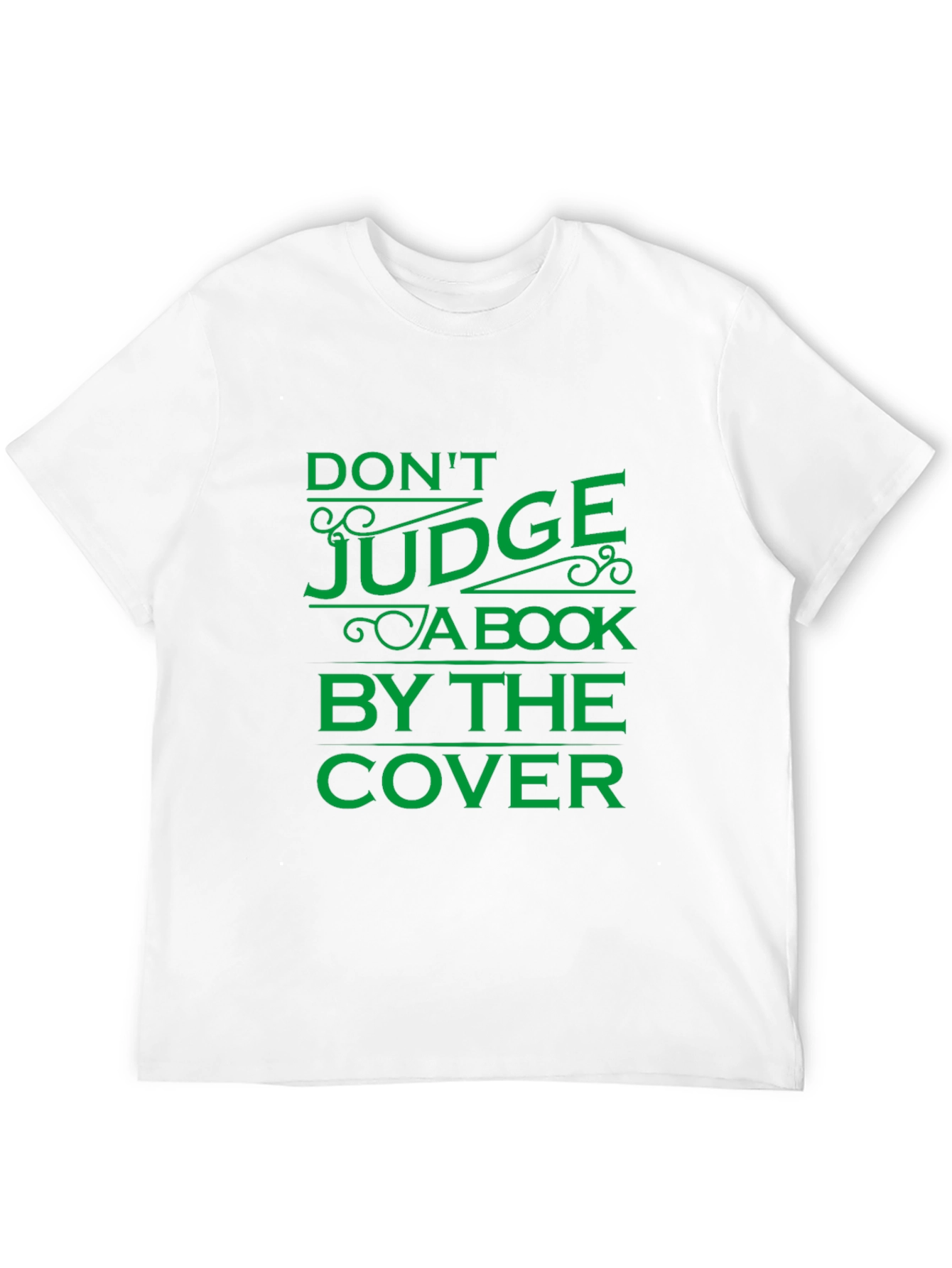 Dont Judge a Book by Its Cover T-Shirt