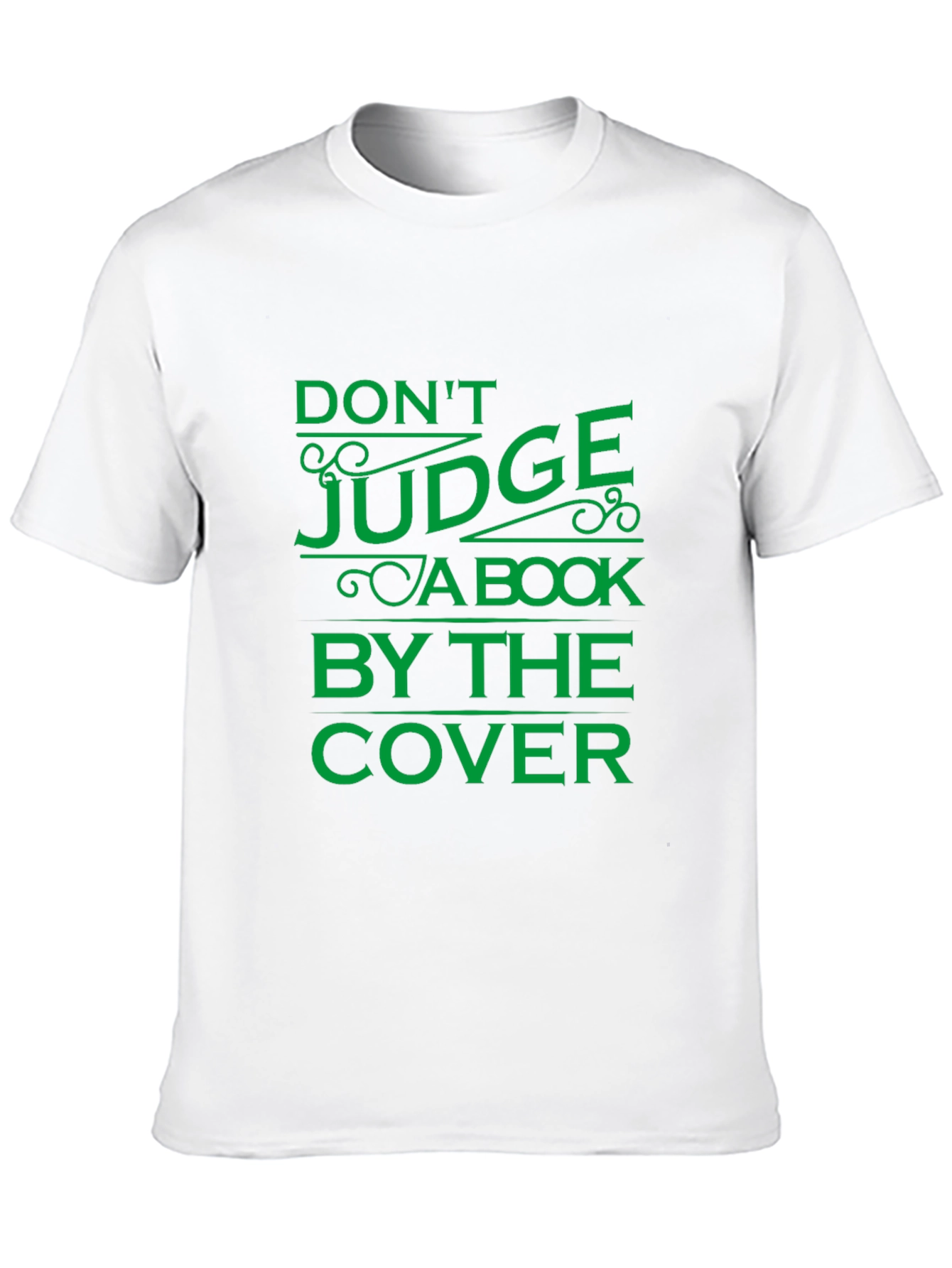 Dont Judge a Book by Its Cover T-Shirt