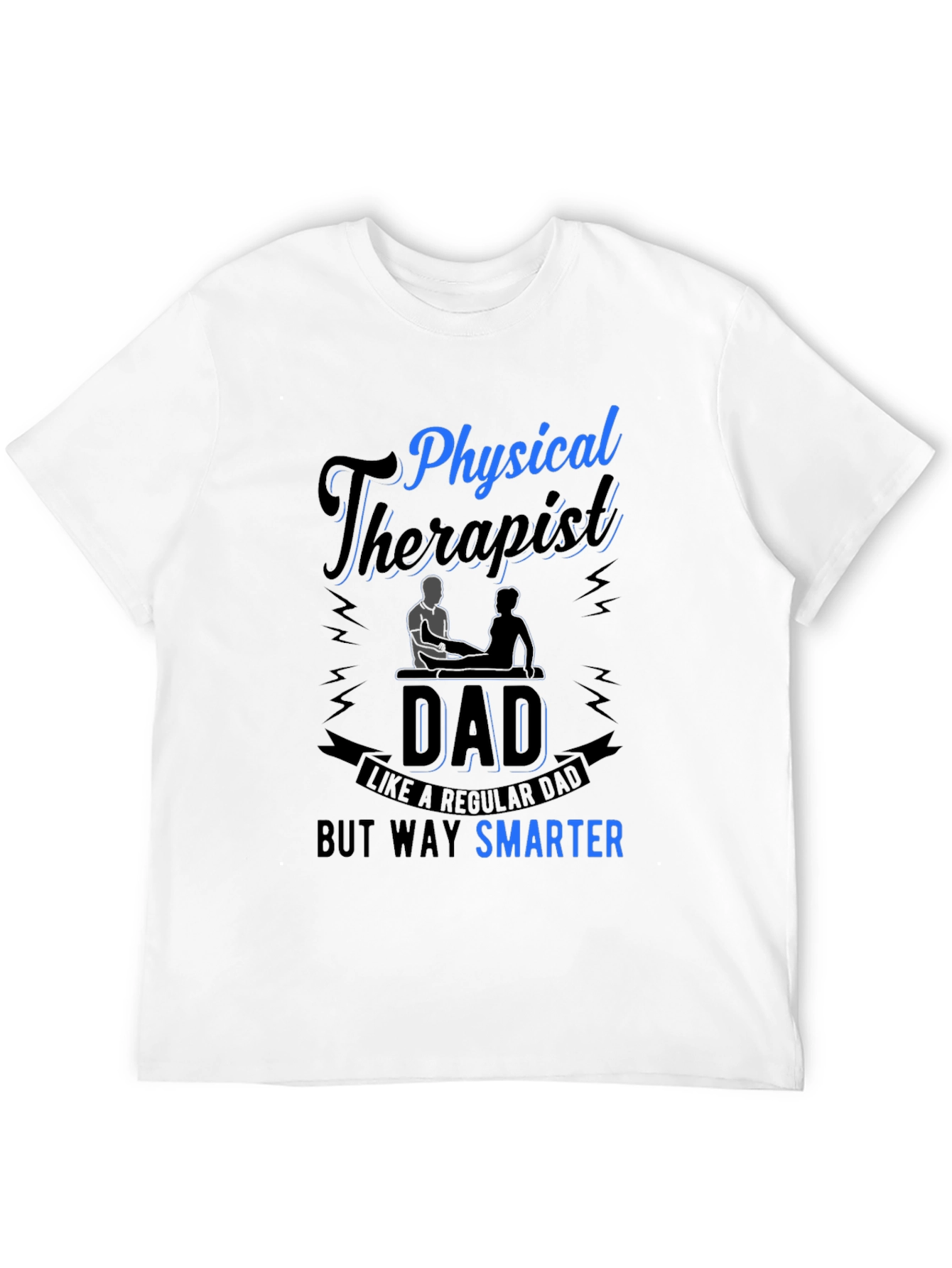 Physical Therapist Dad Graphic Tee