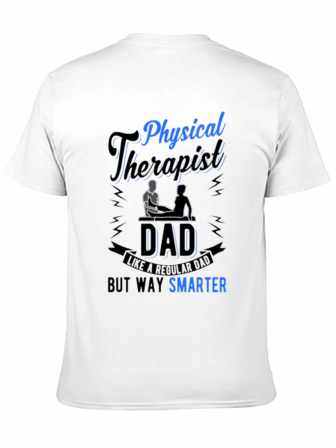 Physical Therapist Dad Graphic Tee