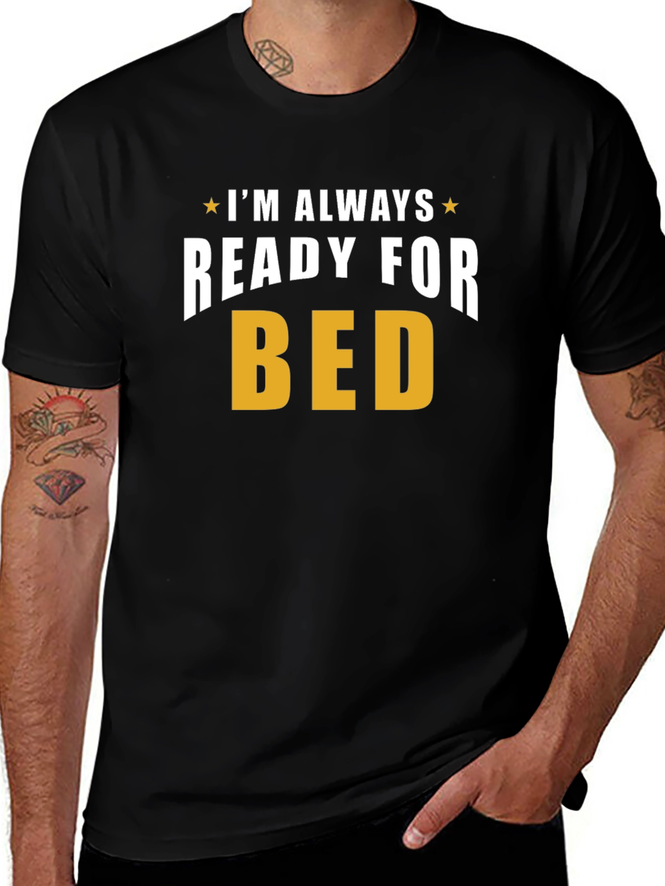 Always Ready for Bed T-Shirt