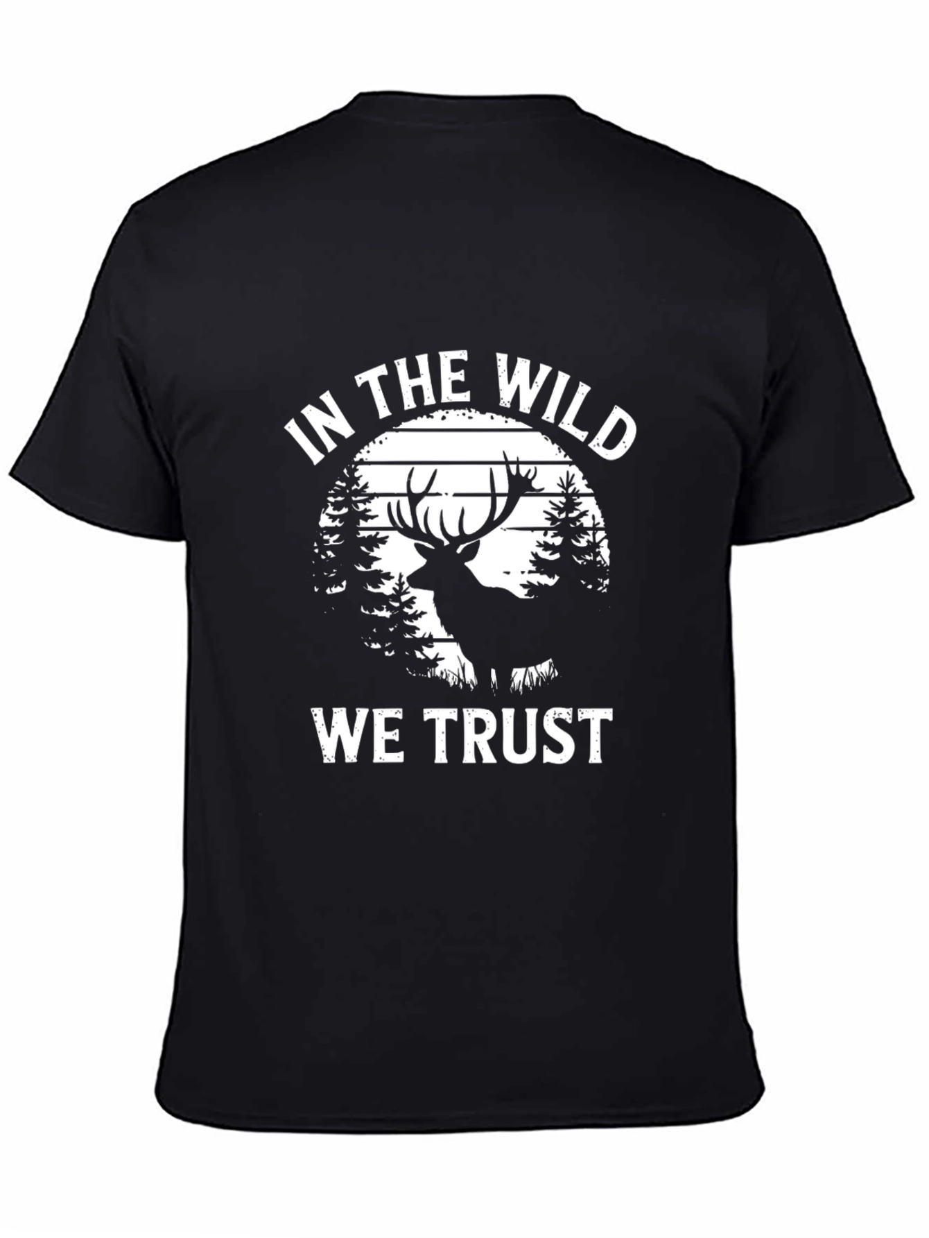 In The Wild We Trust Deer Graphic T-Shirt