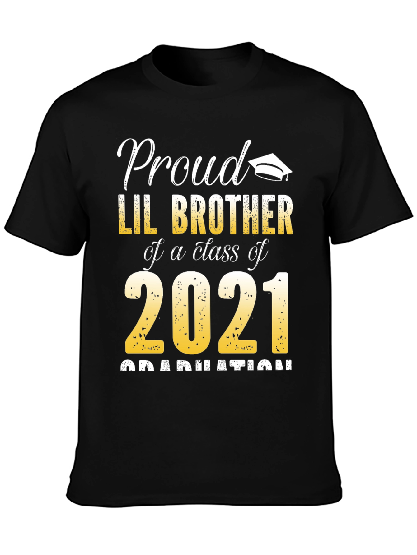 Proud Lil Brother Class of 2021 Graduation T-Shirt